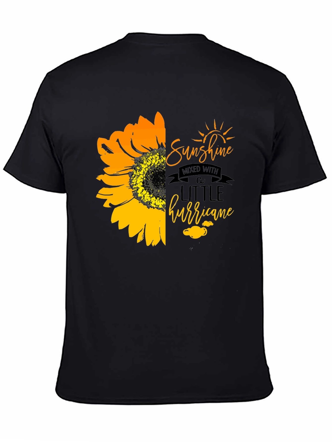 Sunshine Mixed With A Little Hurricane T-Shirt