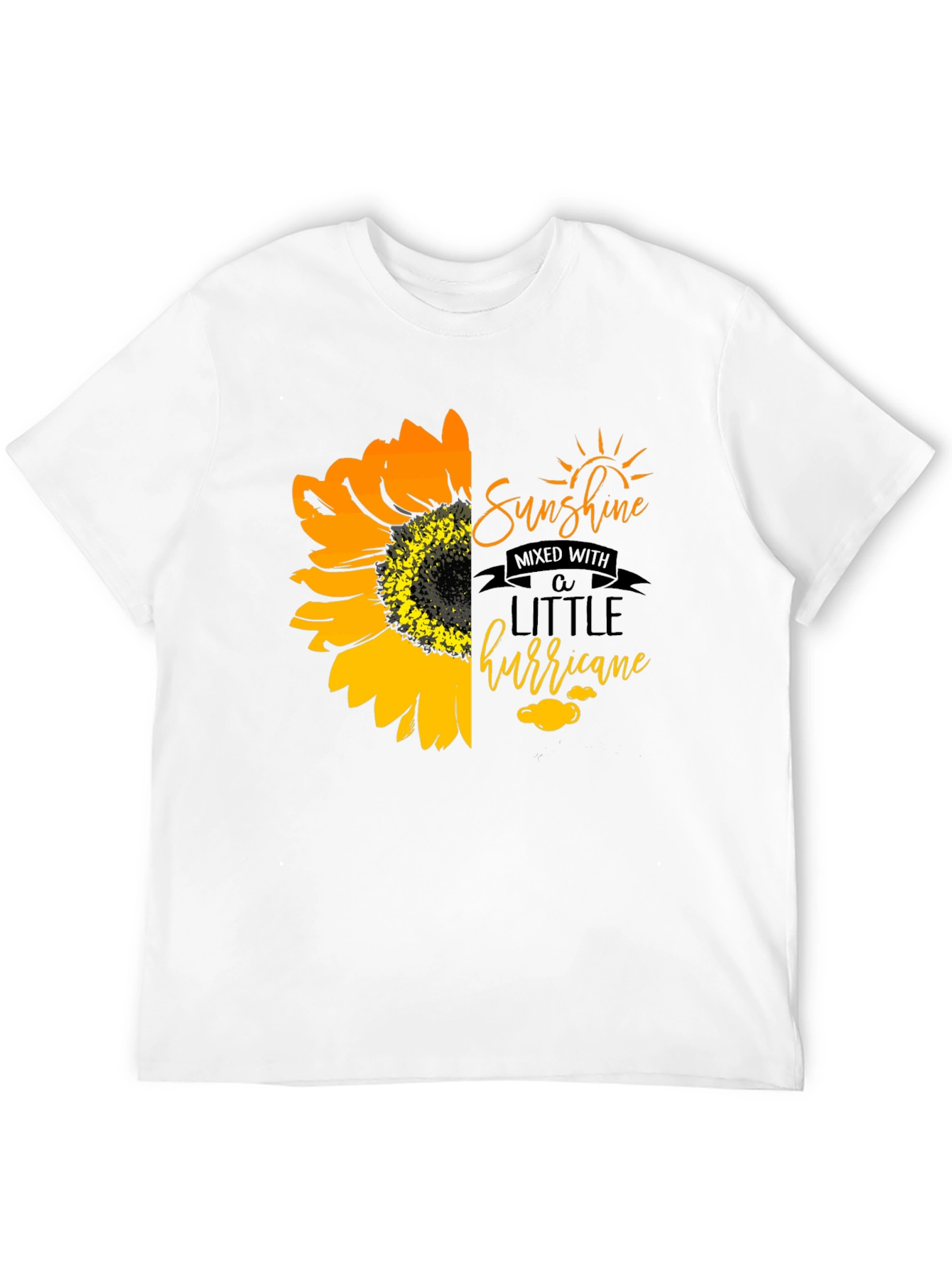 Sunshine Mixed With A Little Hurricane T-Shirt