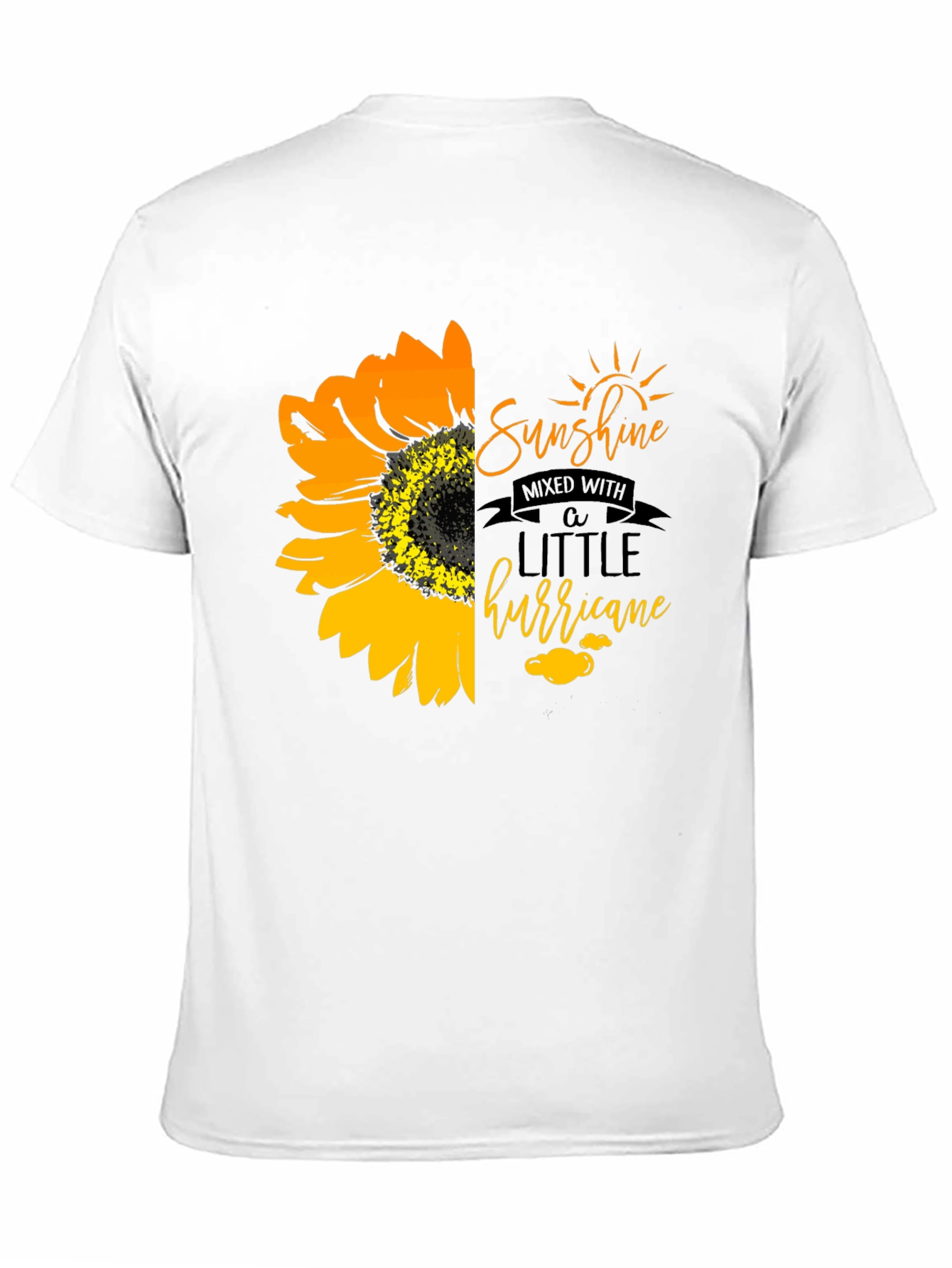 Sunshine Mixed With A Little Hurricane T-Shirt