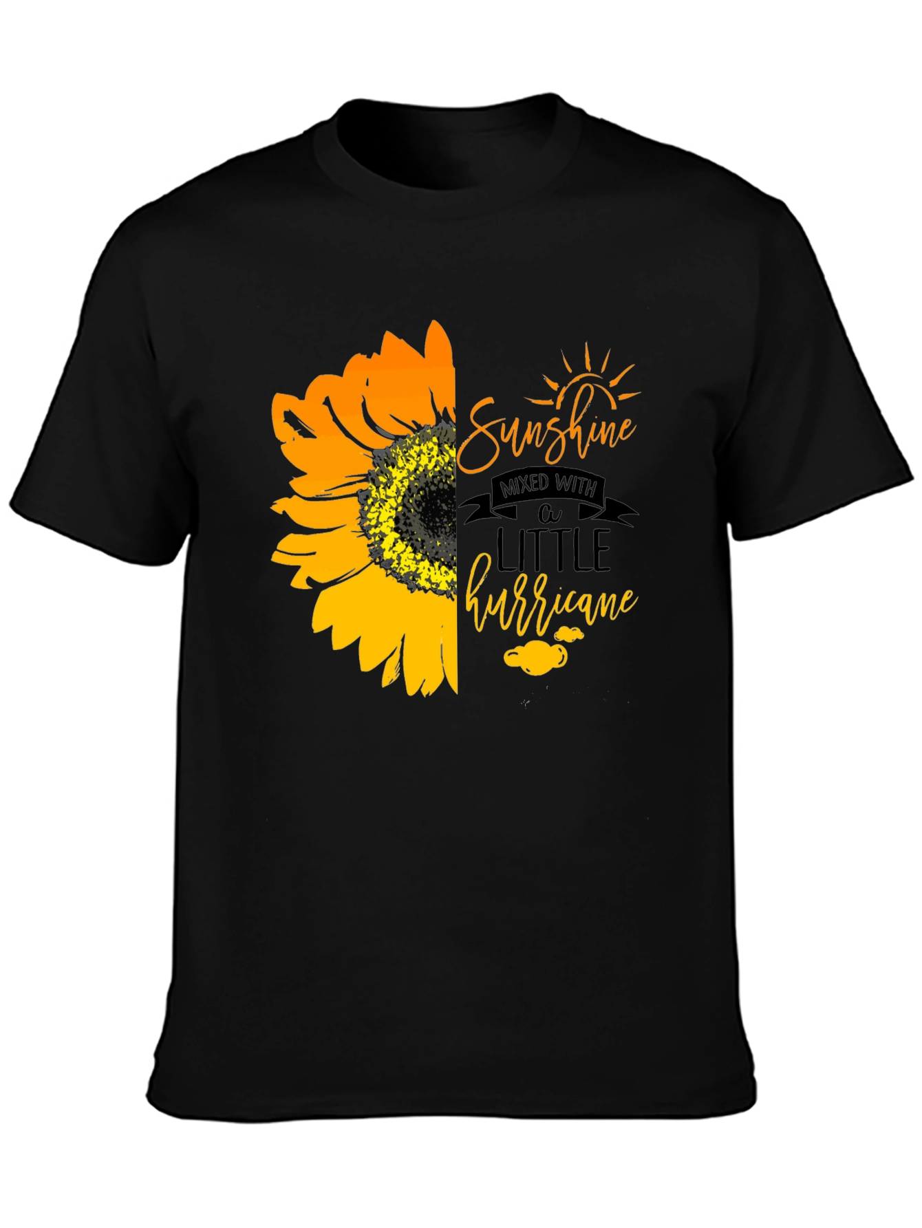 Sunshine Mixed With A Little Hurricane T-Shirt
