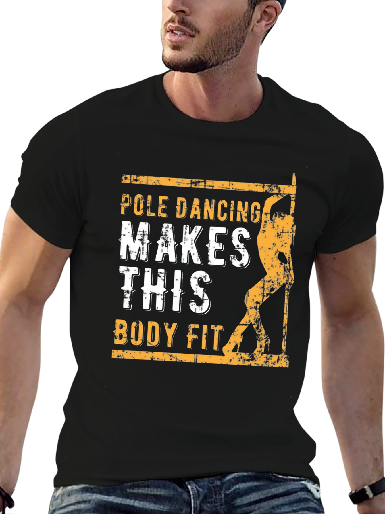 Pole Dancing Makes This Body Fit T-Shirt