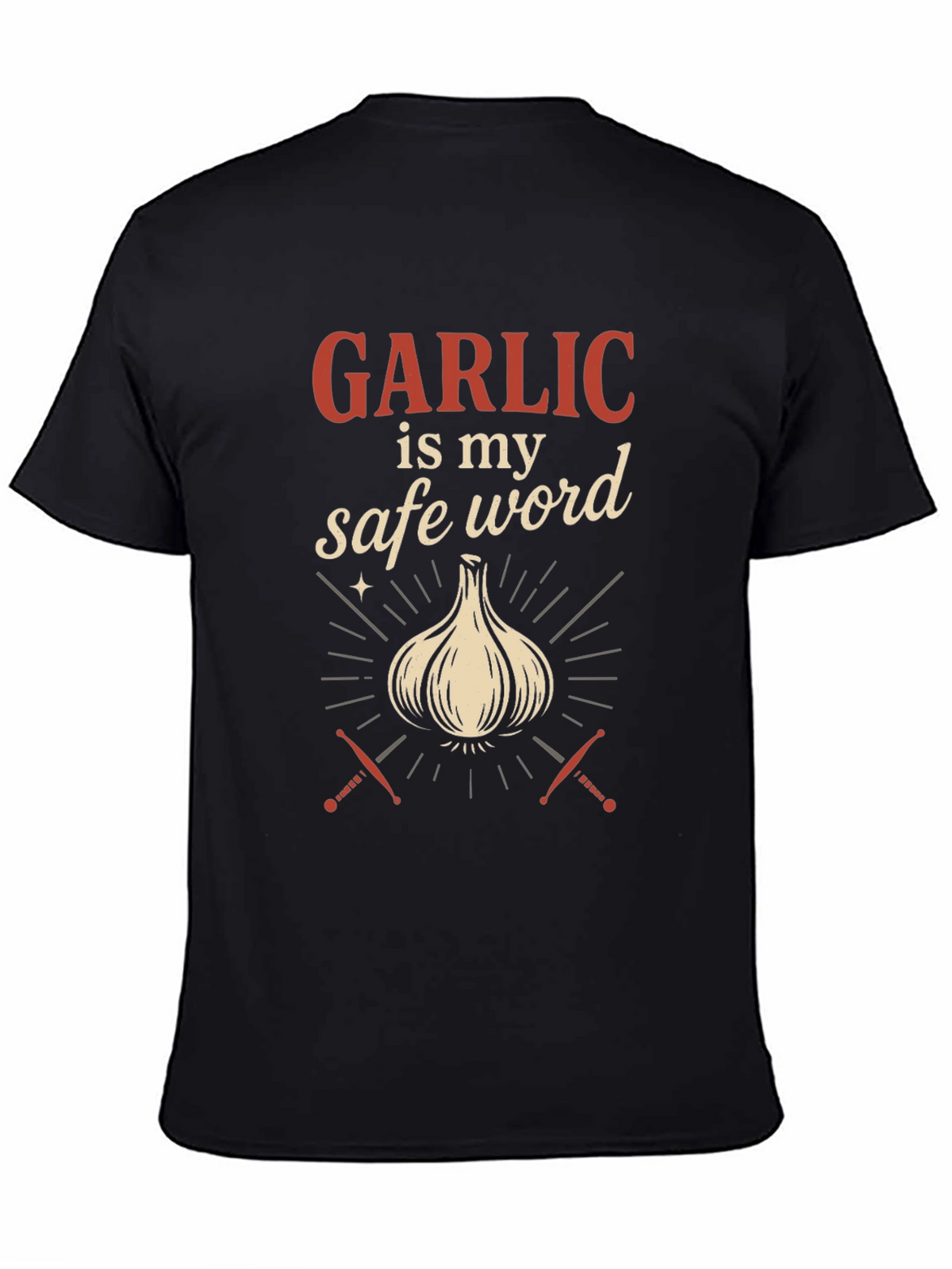Garlic is My Safe Word Black T-Shirt
