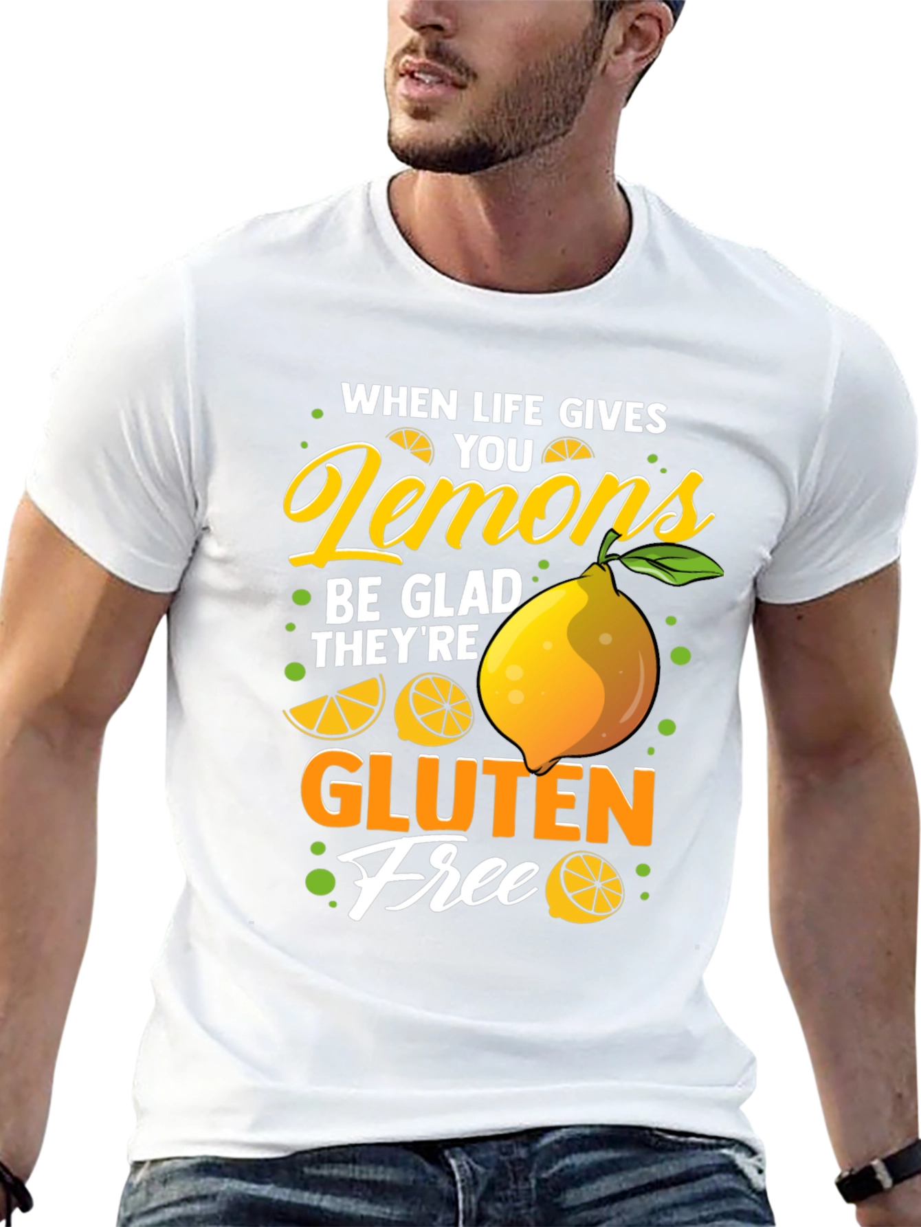 When Life Gives You Lemons Gluten Free T-Shirt