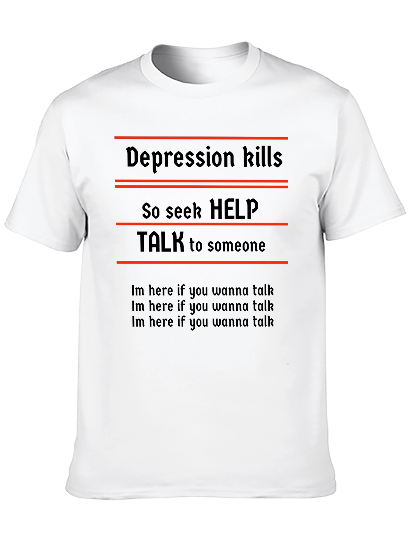 Depression Kills T-Shirt - Seek Help and Talk