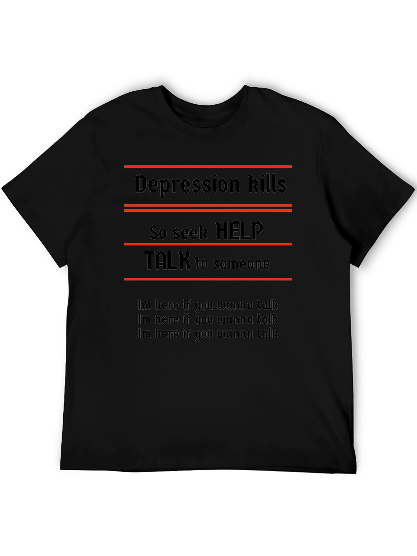 Depression Kills T-Shirt - Seek Help and Talk
