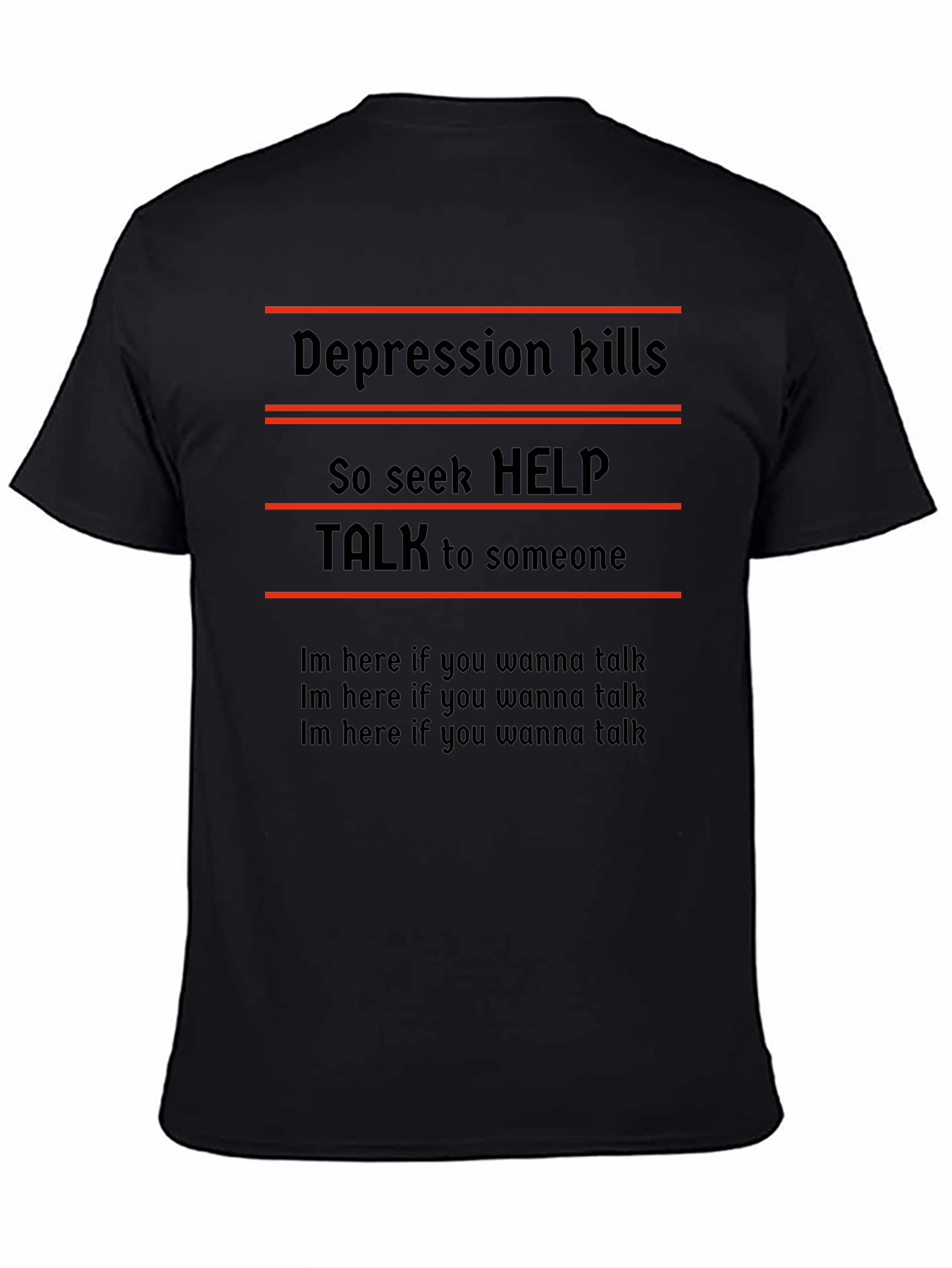 Depression Kills T-Shirt - Seek Help and Talk