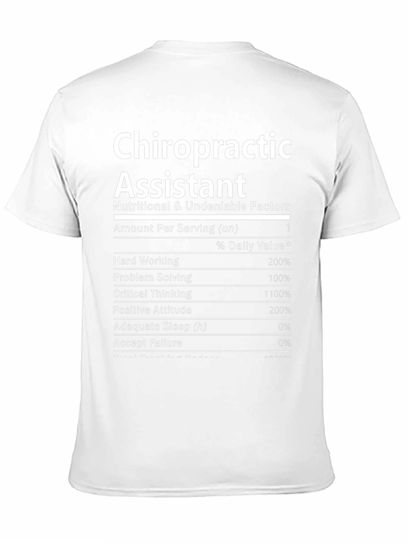 Chiropractic Assistant Nutrition Facts T-Shirt