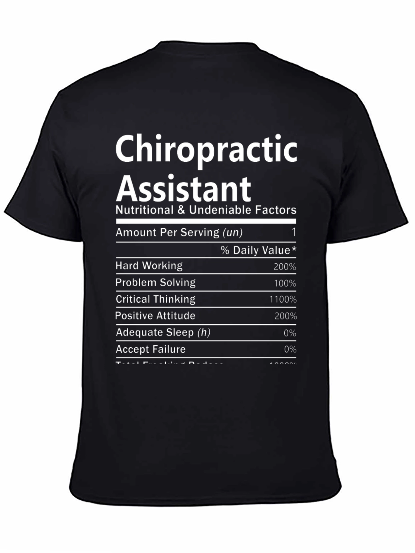 Chiropractic Assistant Nutrition Facts T-Shirt