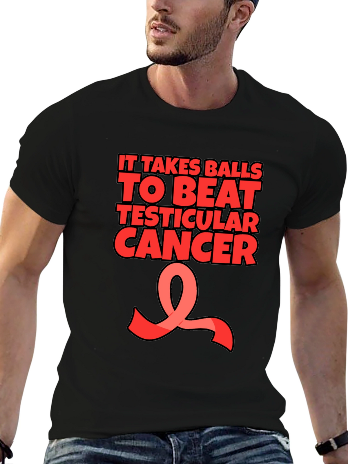 It Takes Balls to Beat Testicular Cancer T-Shirt