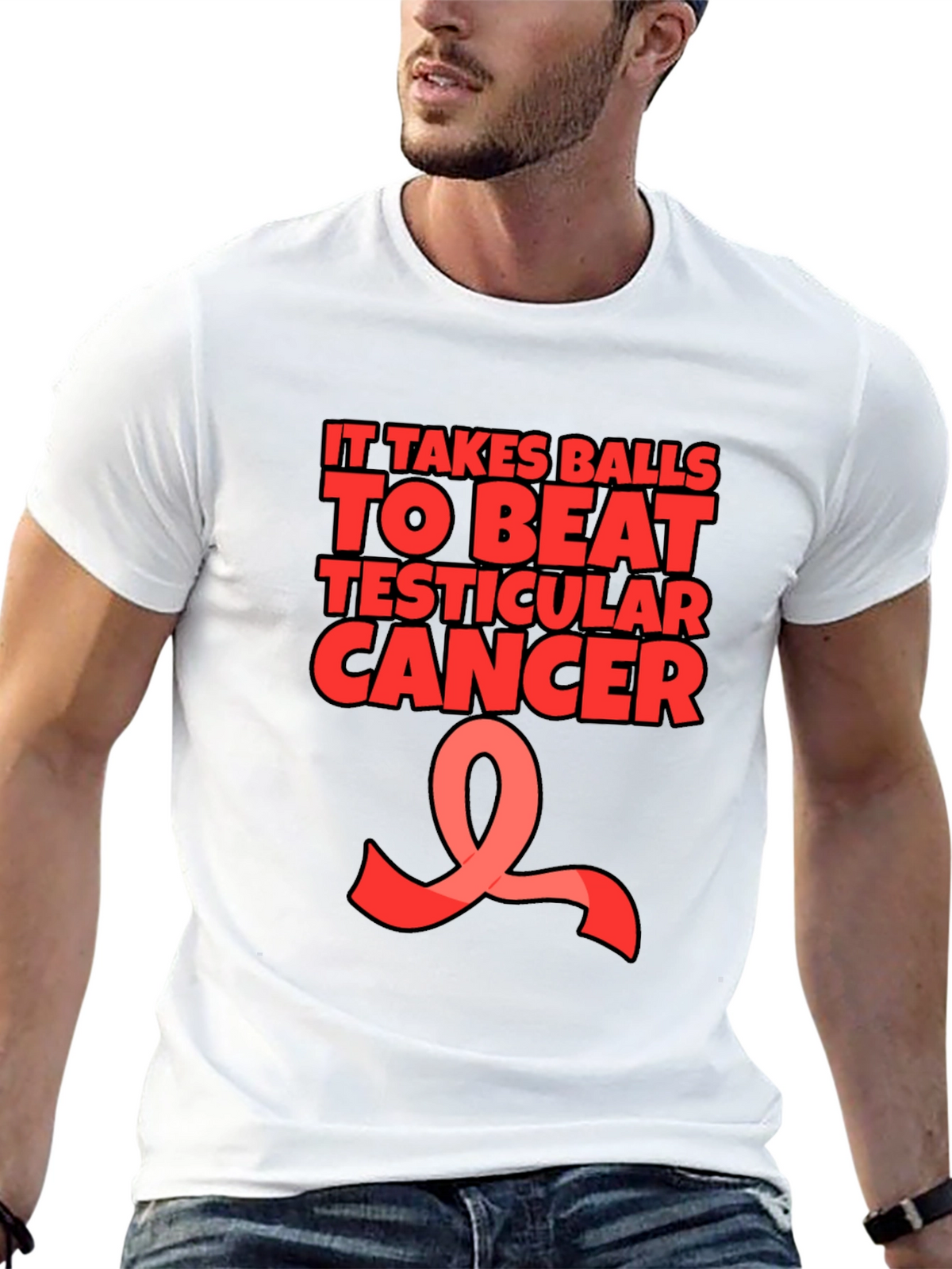 It Takes Balls to Beat Testicular Cancer T-Shirt