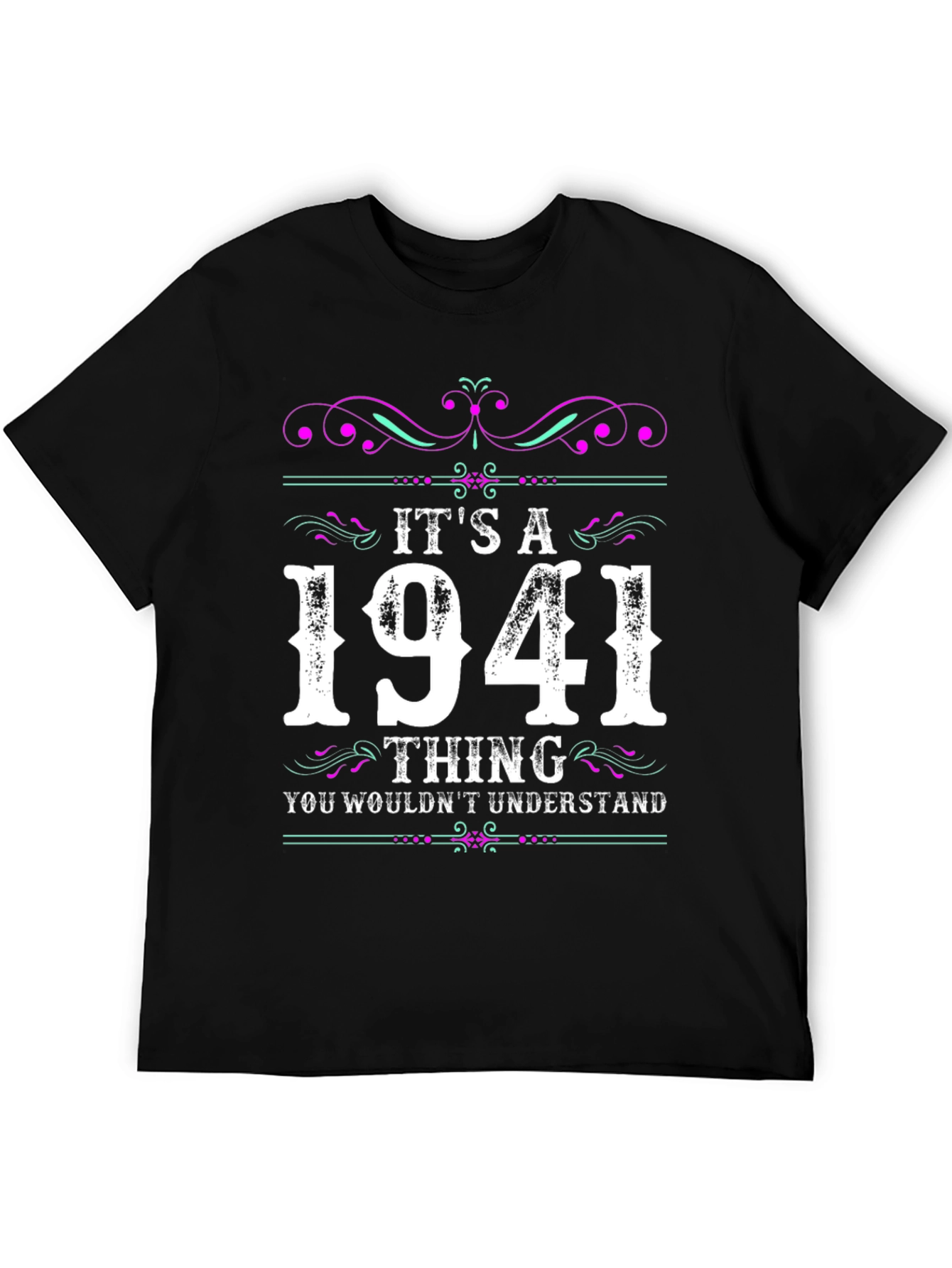 Its a 1941 Thing T-Shirt
