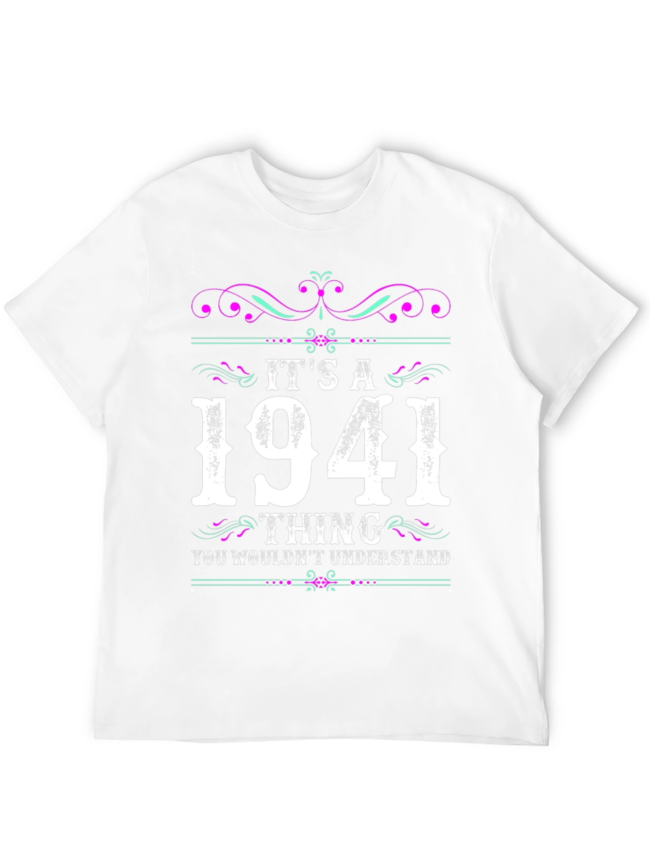 Its a 1941 Thing T-Shirt