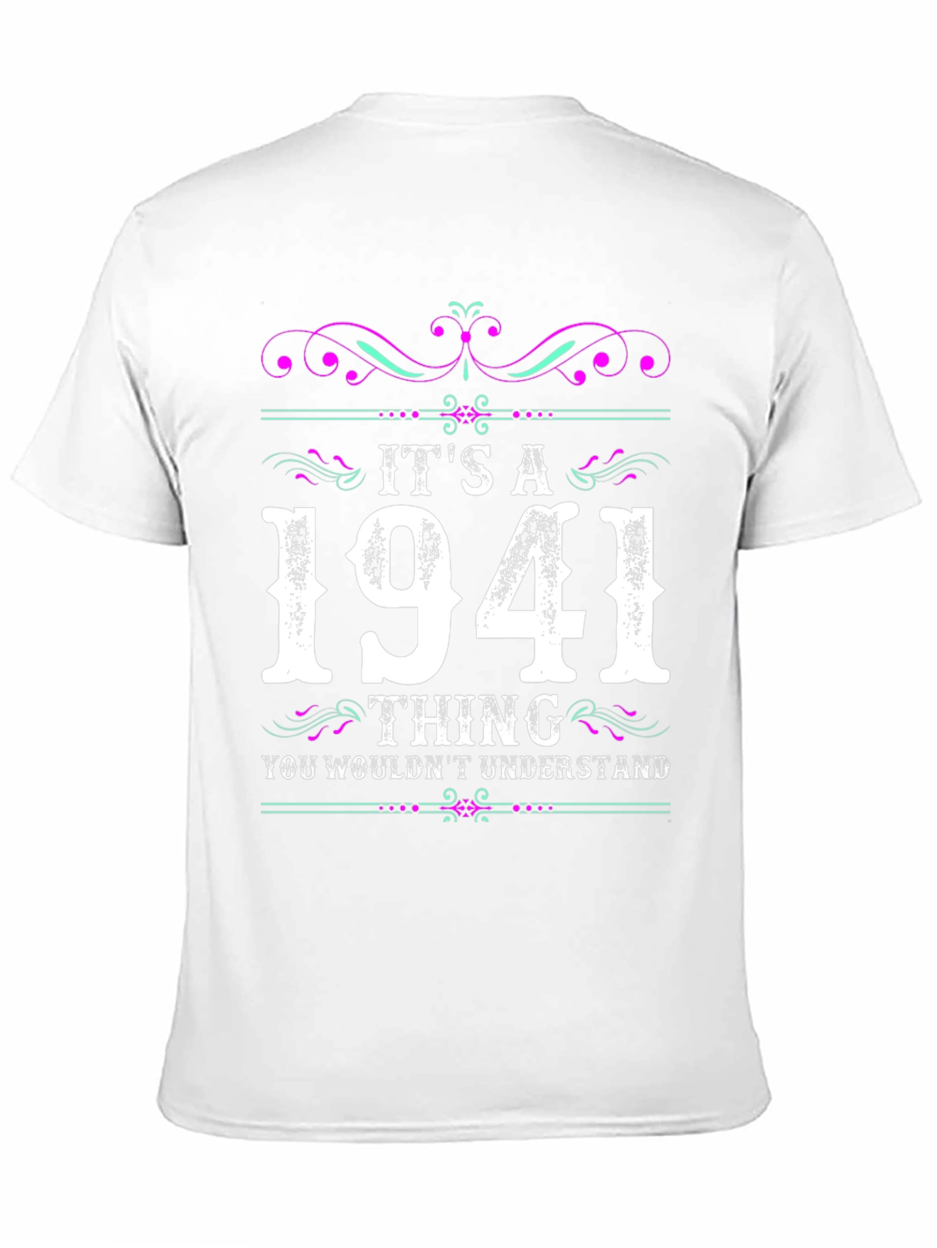 Its a 1941 Thing T-Shirt