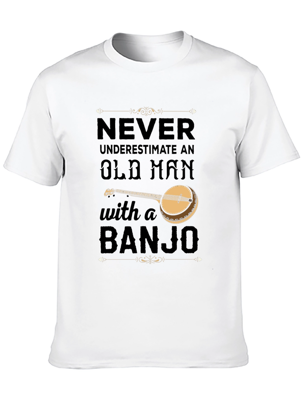 Never Underestimate Old Man with Banjo T-Shirt
