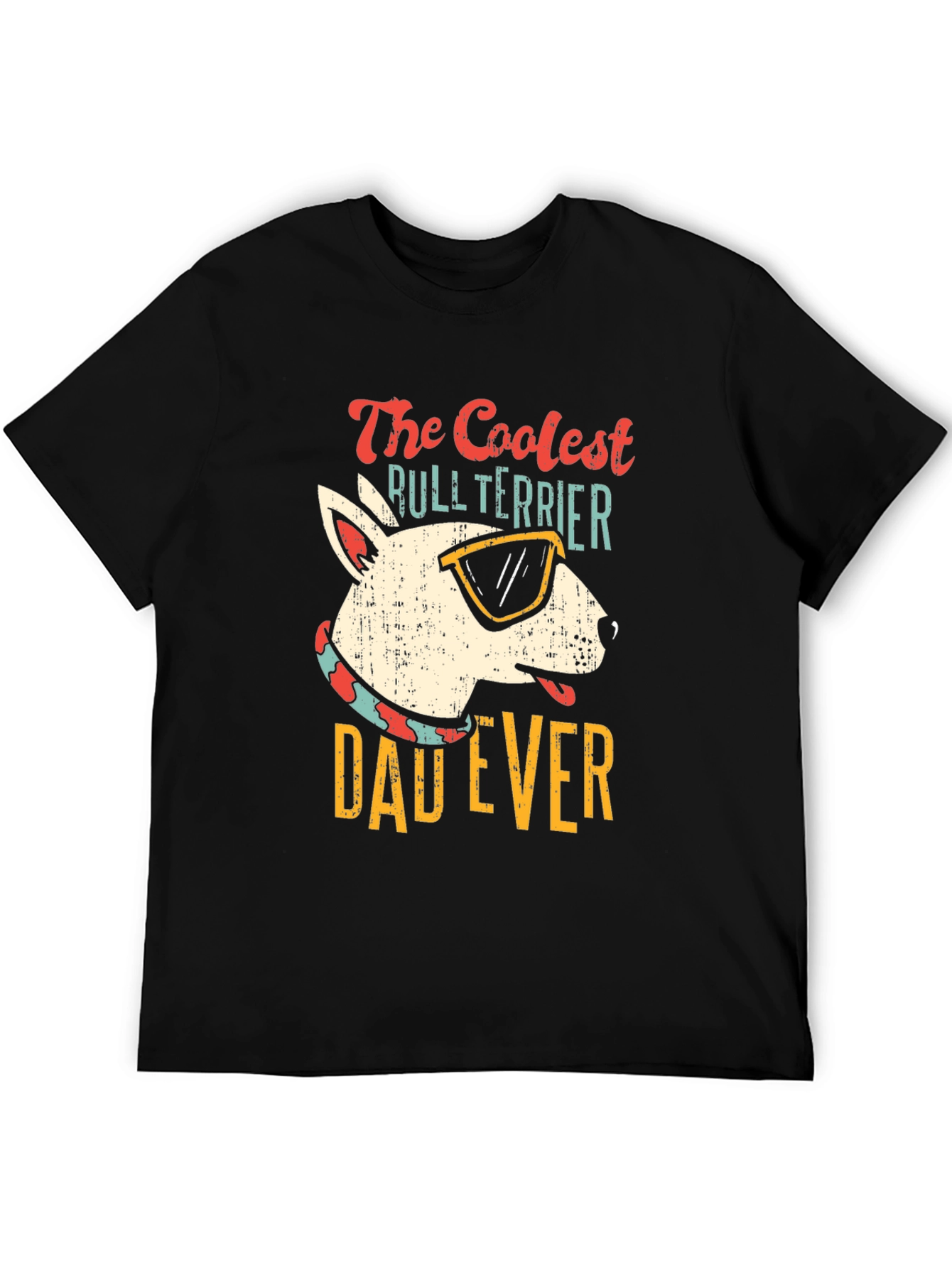 Coolest Bull Terrier Dad Ever T-Shirt