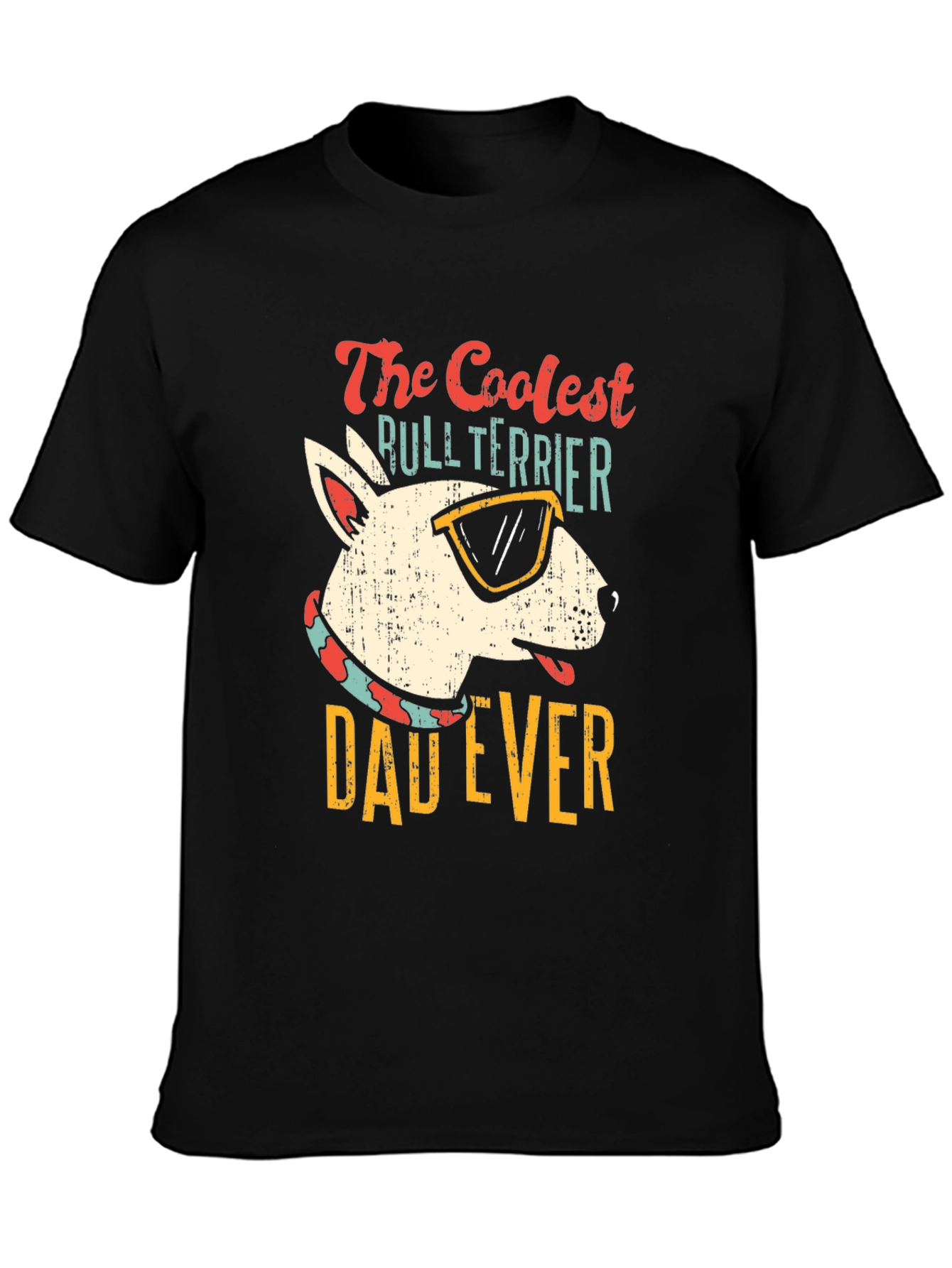 Coolest Bull Terrier Dad Ever T-Shirt