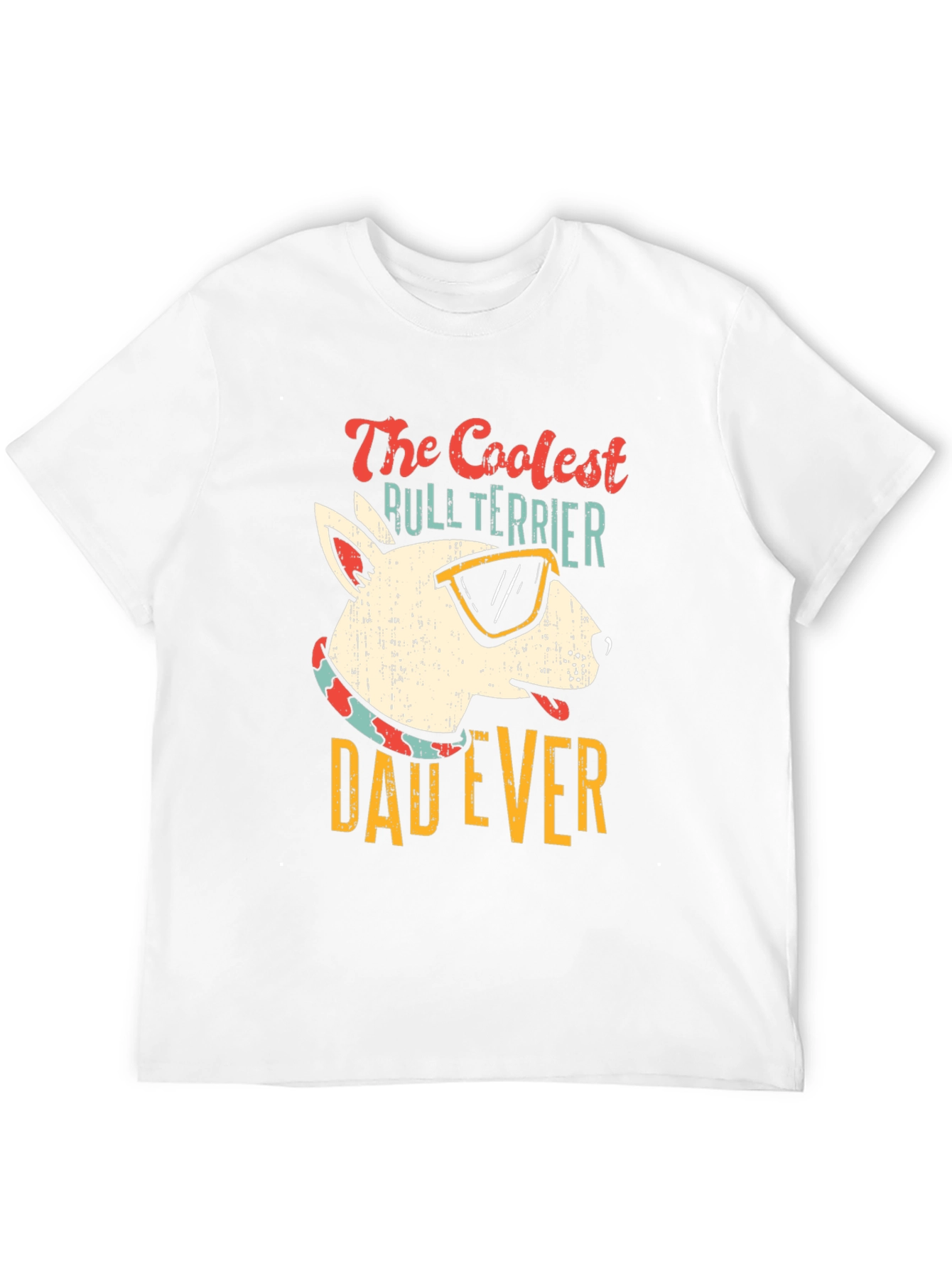 Coolest Bull Terrier Dad Ever T-Shirt