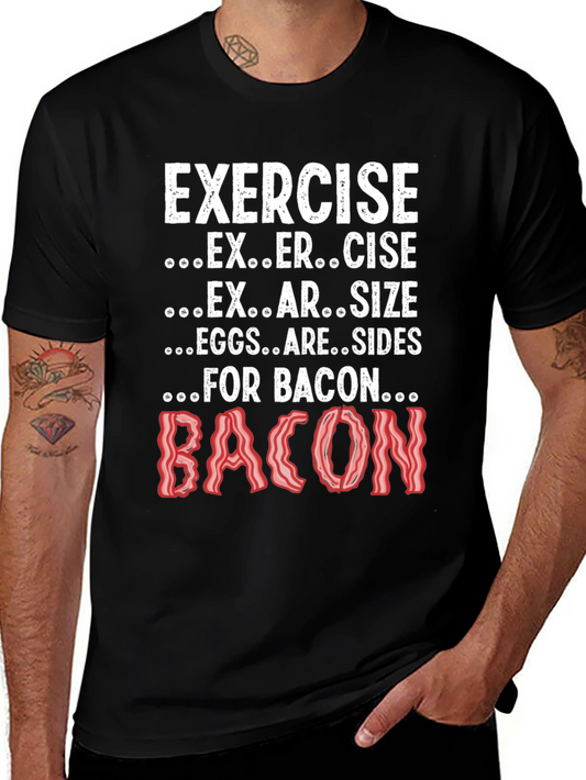 Exercise Bacon T-Shirt Funny Graphic Tee