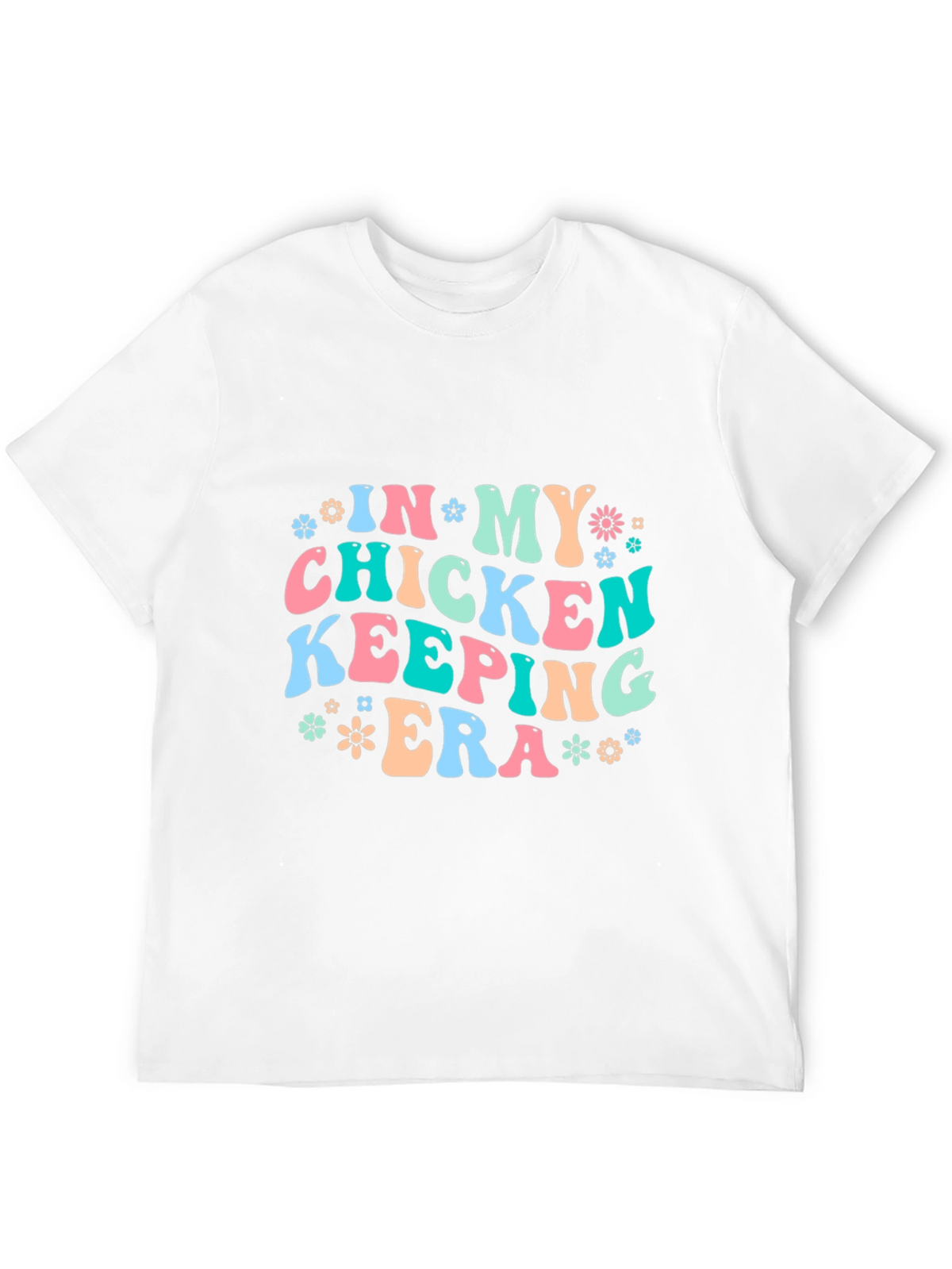 Chicken Keeping Era T-Shirt - Fun Farm Life Tee