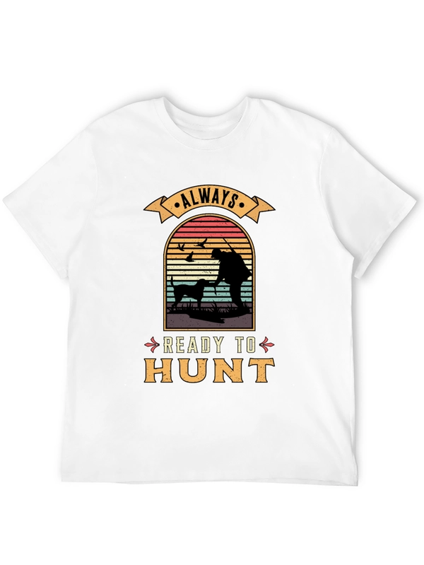 Always Ready to Hunt Graphic T-Shirt