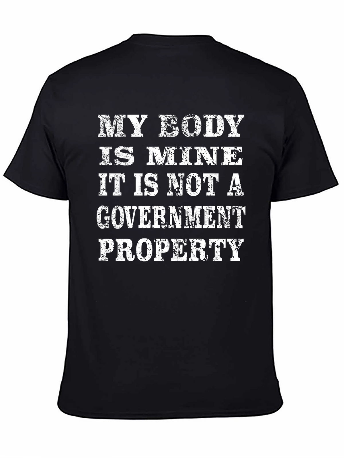 My Body Is Mine T-Shirt Political Statement