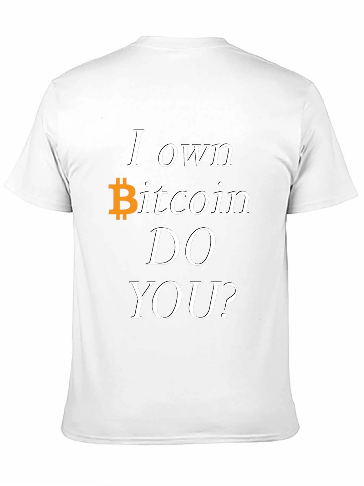 I Own Bitcoin T-Shirt Crypto Investor Tee