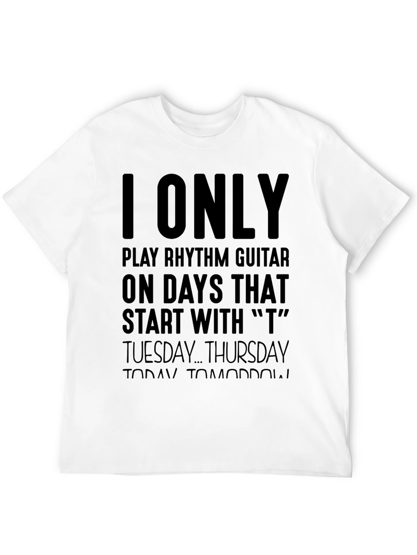 Rhythm Guitar T-Shirt - Days Starting with T