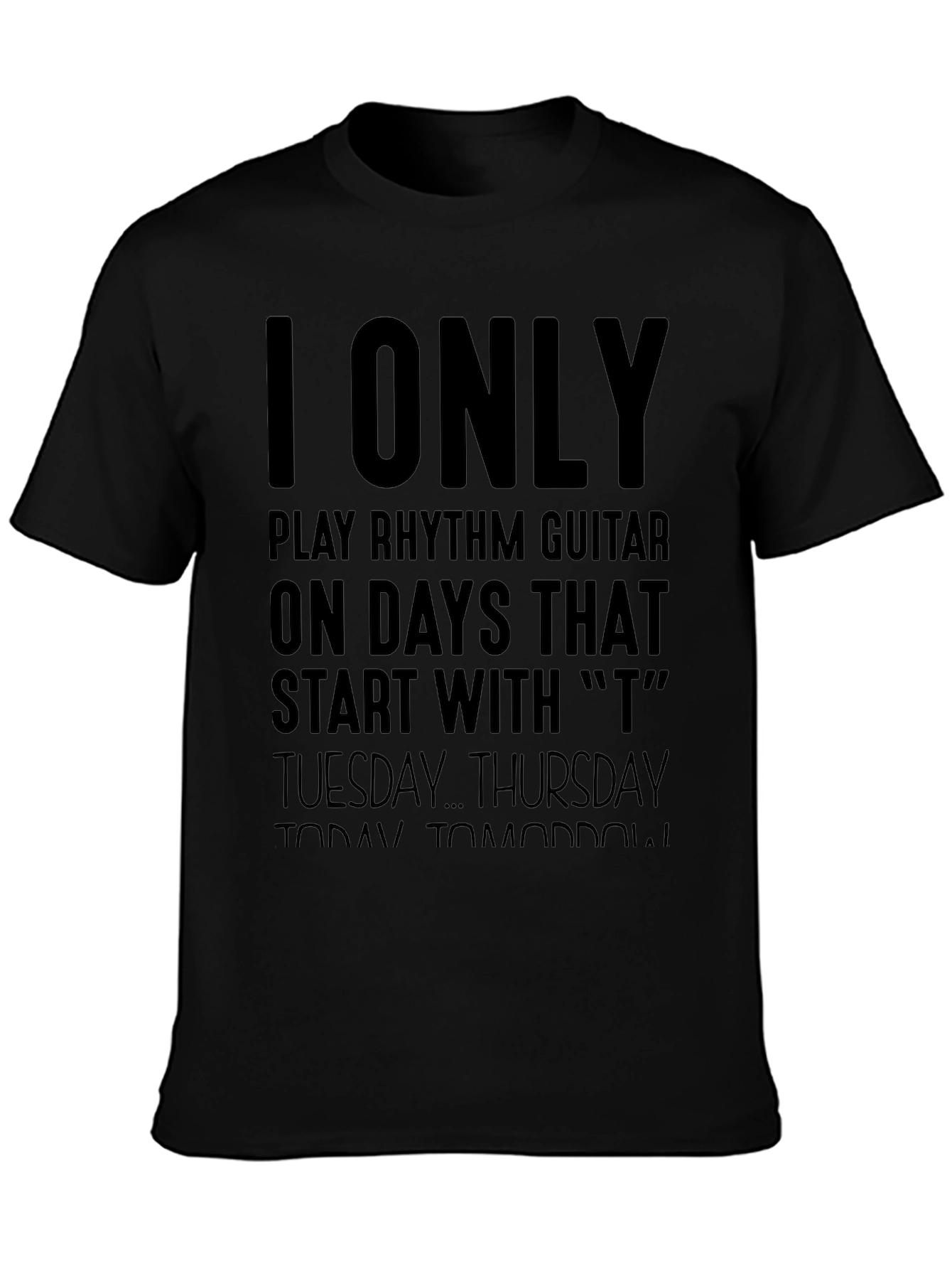 Rhythm Guitar T-Shirt - Days Starting with T