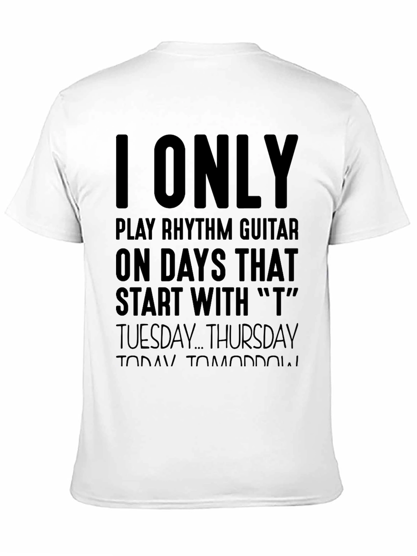 Rhythm Guitar T-Shirt - Days Starting with T