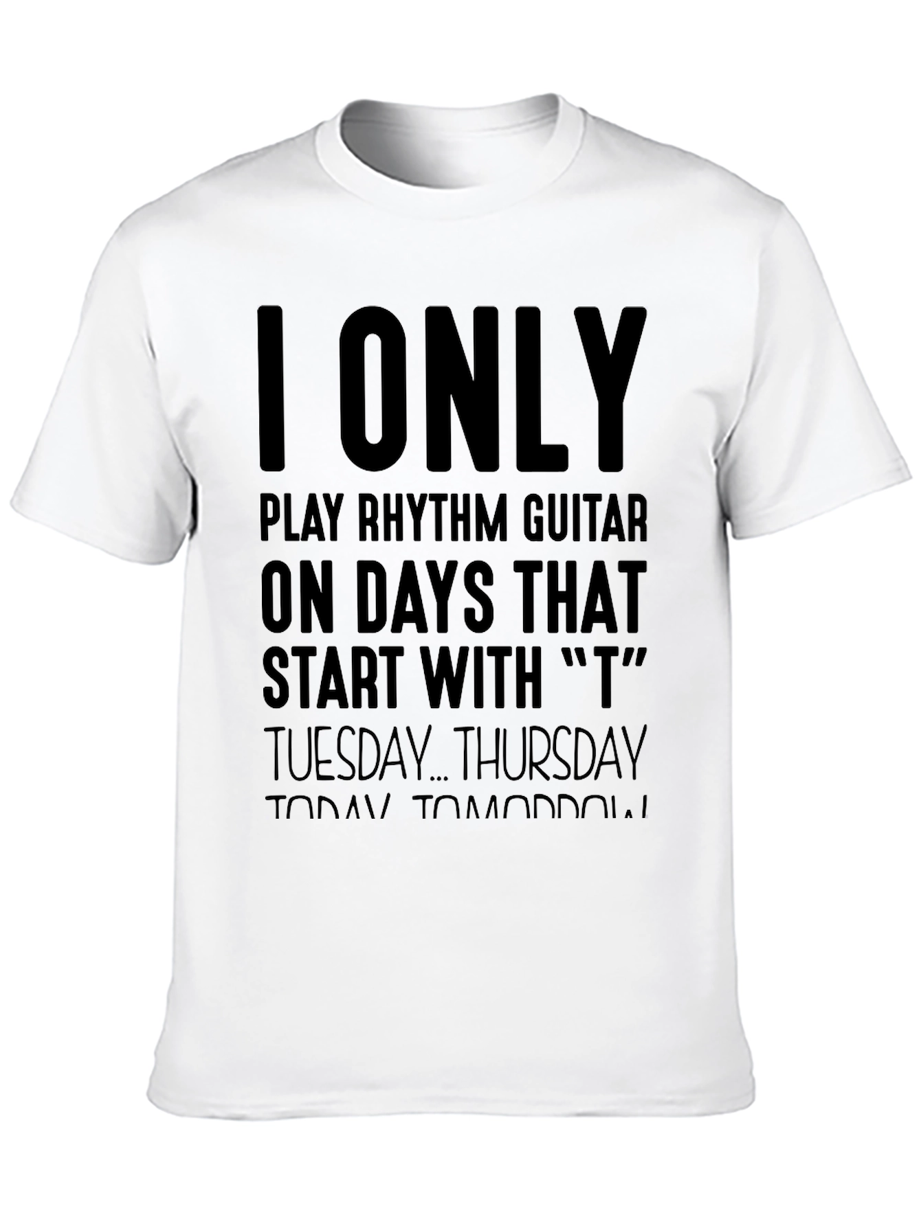 Rhythm Guitar T-Shirt - Days Starting with T
