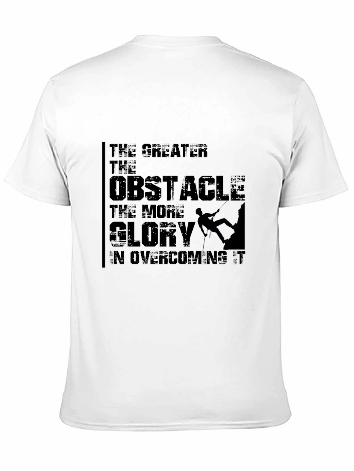 Obstacle Glory T-Shirt - Motivational Graphic Tee