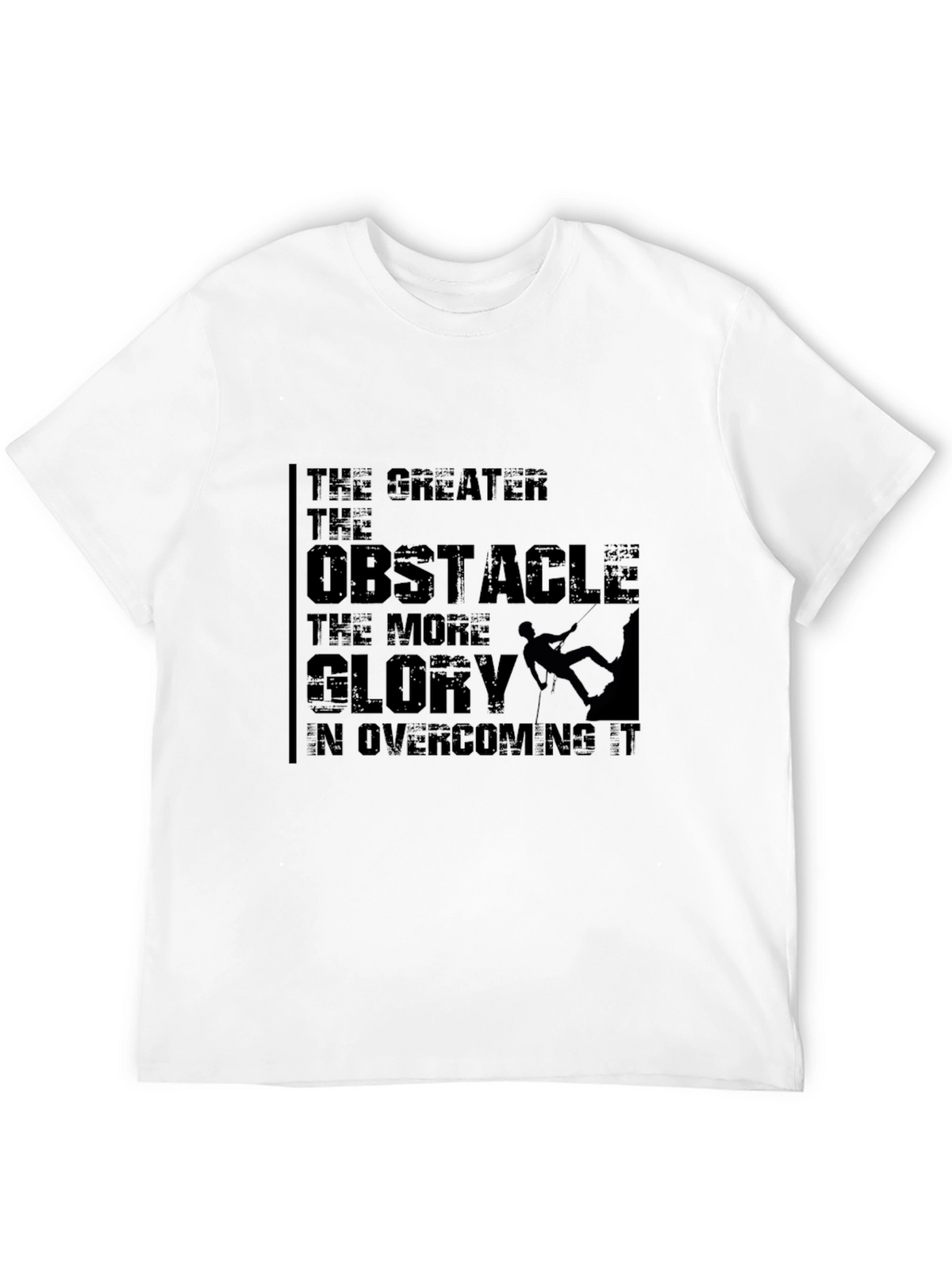 Obstacle Glory T-Shirt - Motivational Graphic Tee