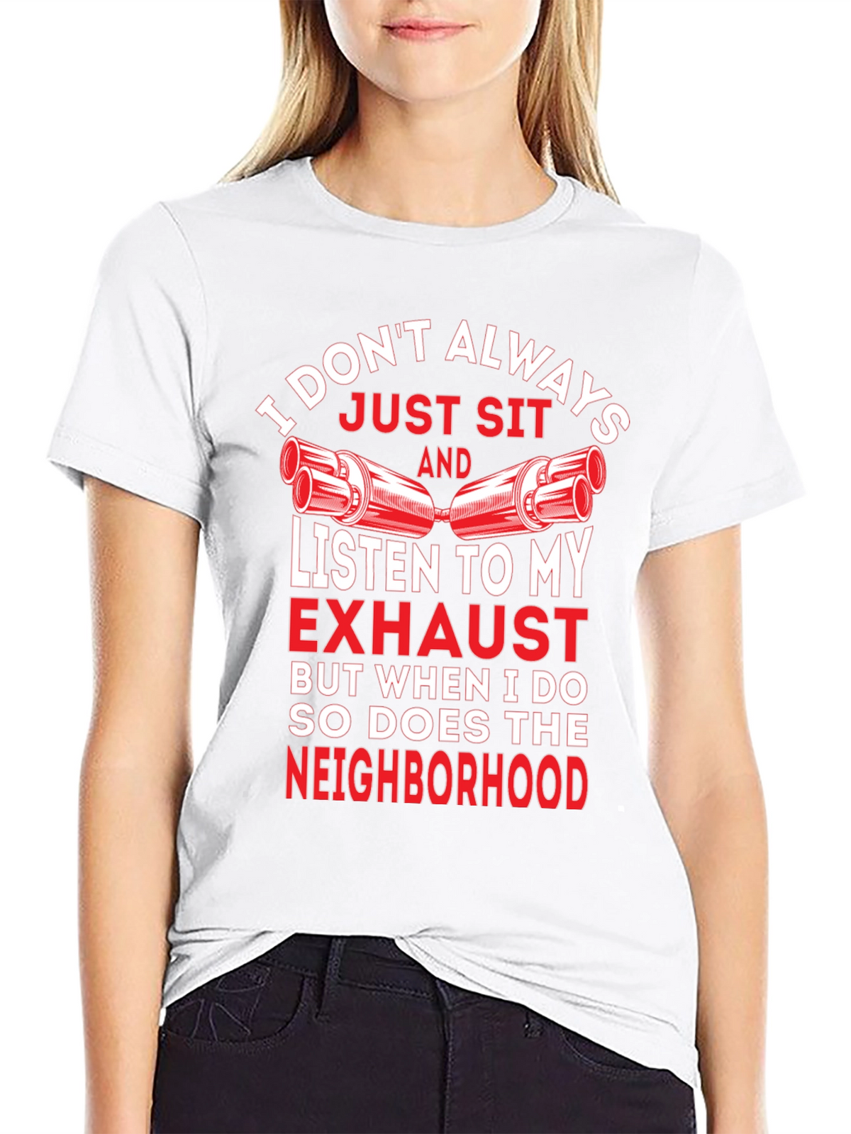 Funny Exhaust T-Shirt - I Dont Always...