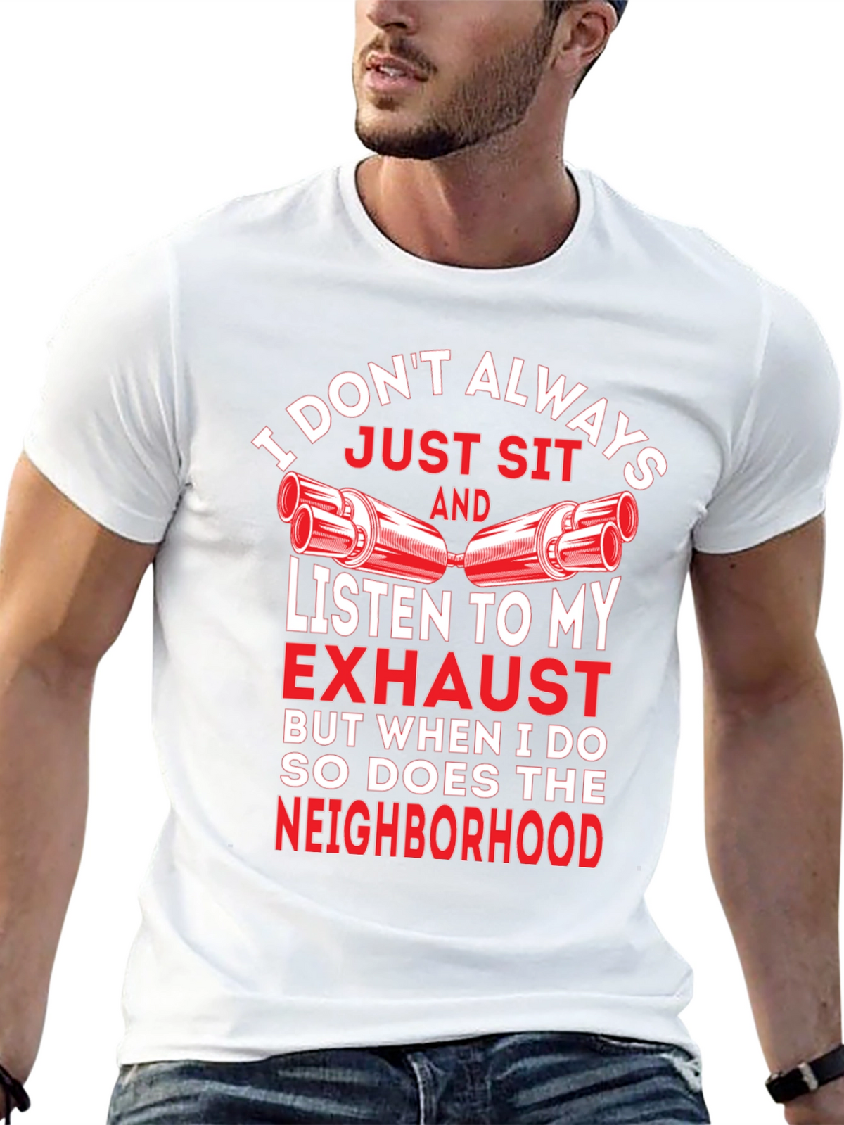 Funny Exhaust T-Shirt - I Dont Always...