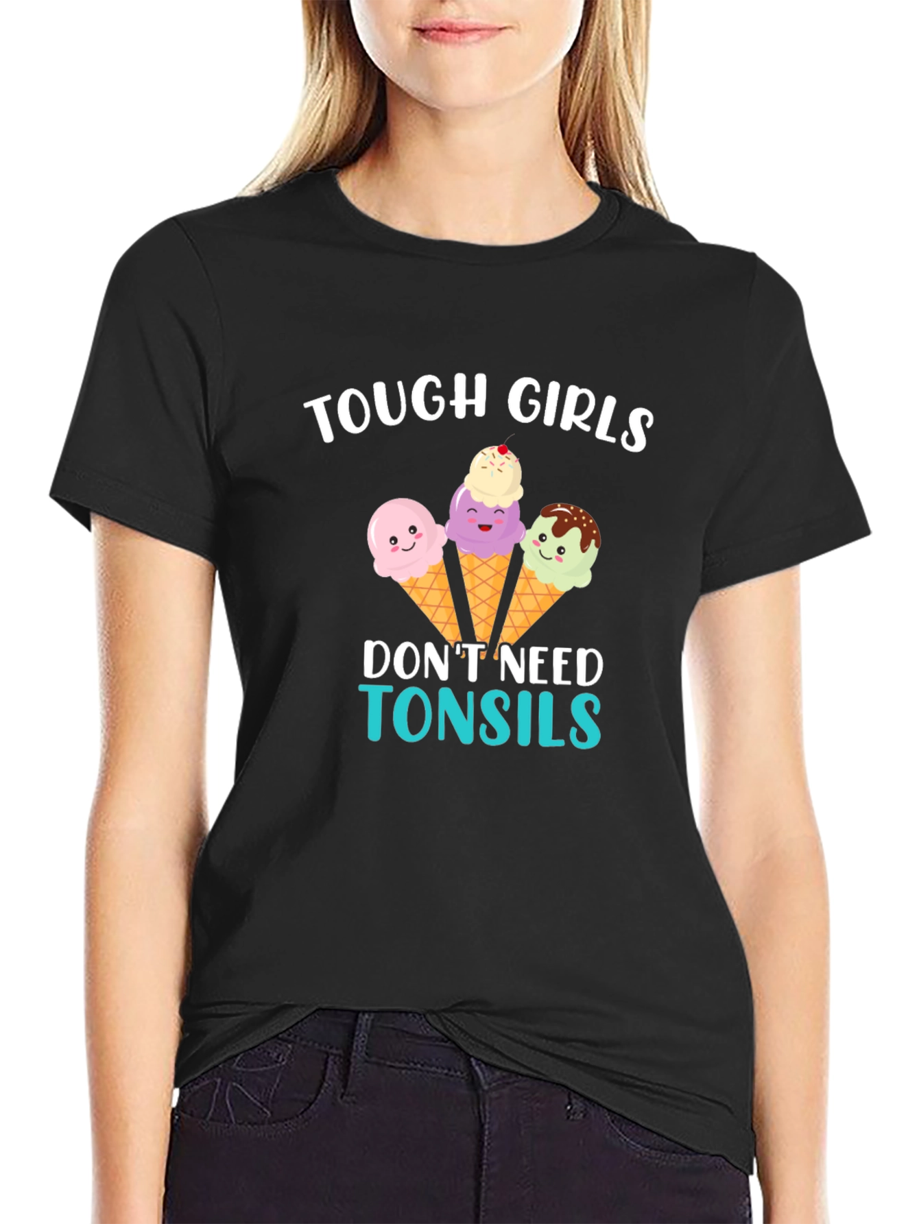 Tough Girls Dont Need Tonsils Ice Cream Graphic Tee