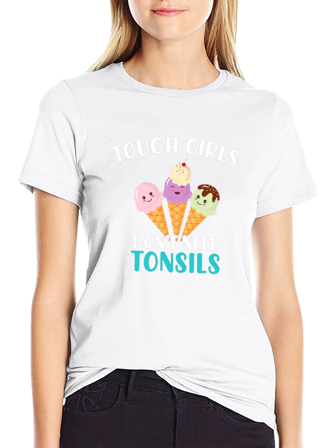 Tough Girls Dont Need Tonsils Ice Cream Graphic Tee