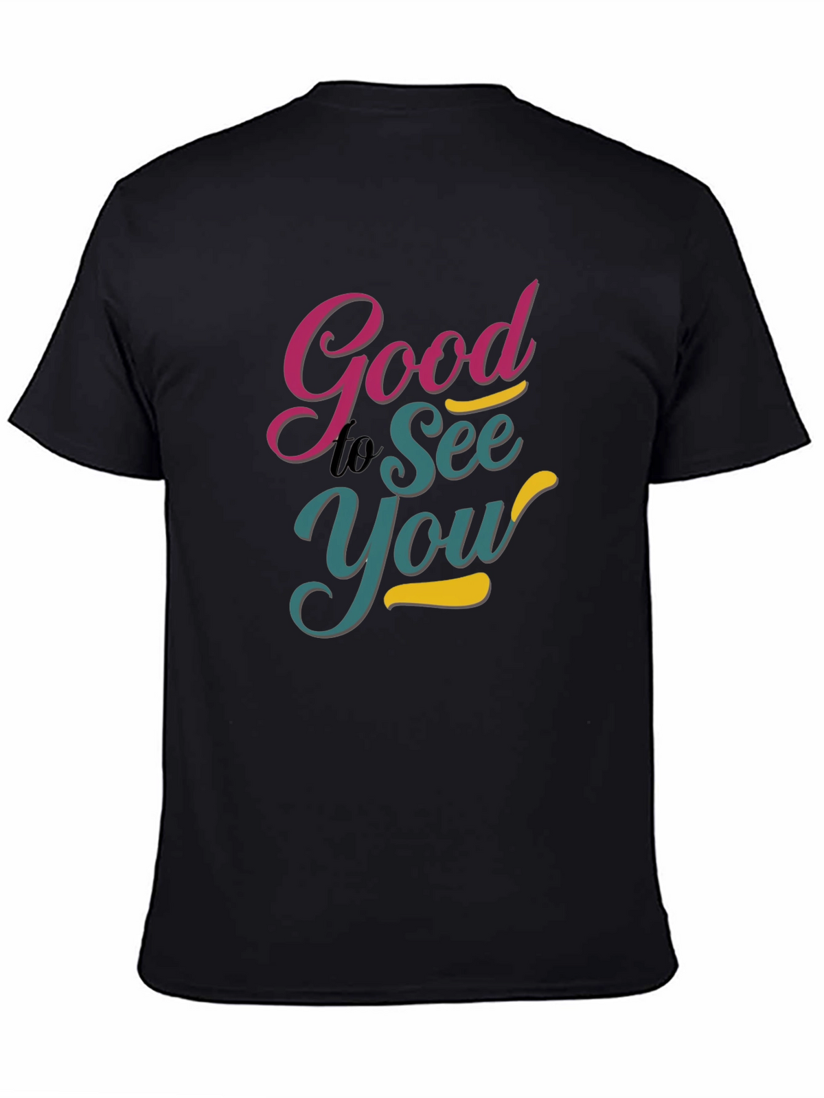 Good to See You Black Graphic Tee