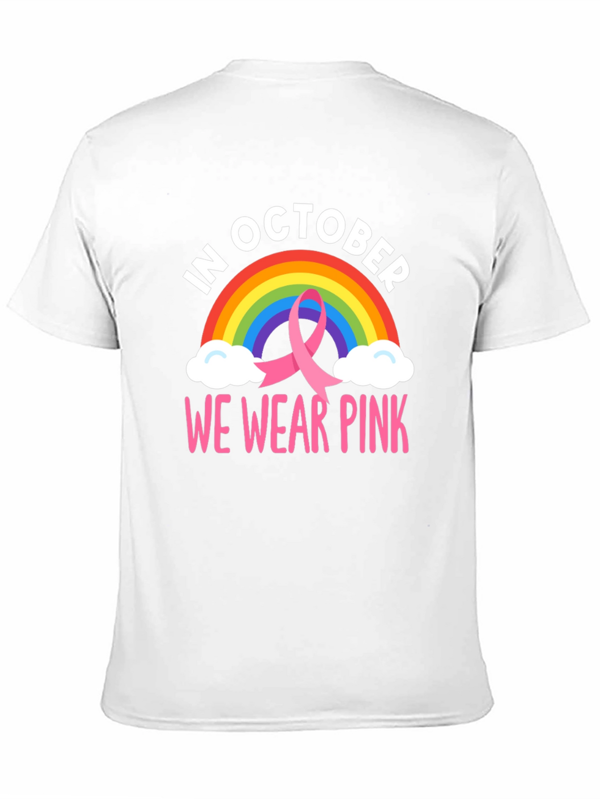 October We Wear Pink Breast Cancer Rainbow T-Shirt