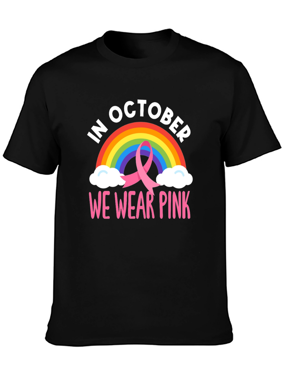 October We Wear Pink Breast Cancer Rainbow T-Shirt