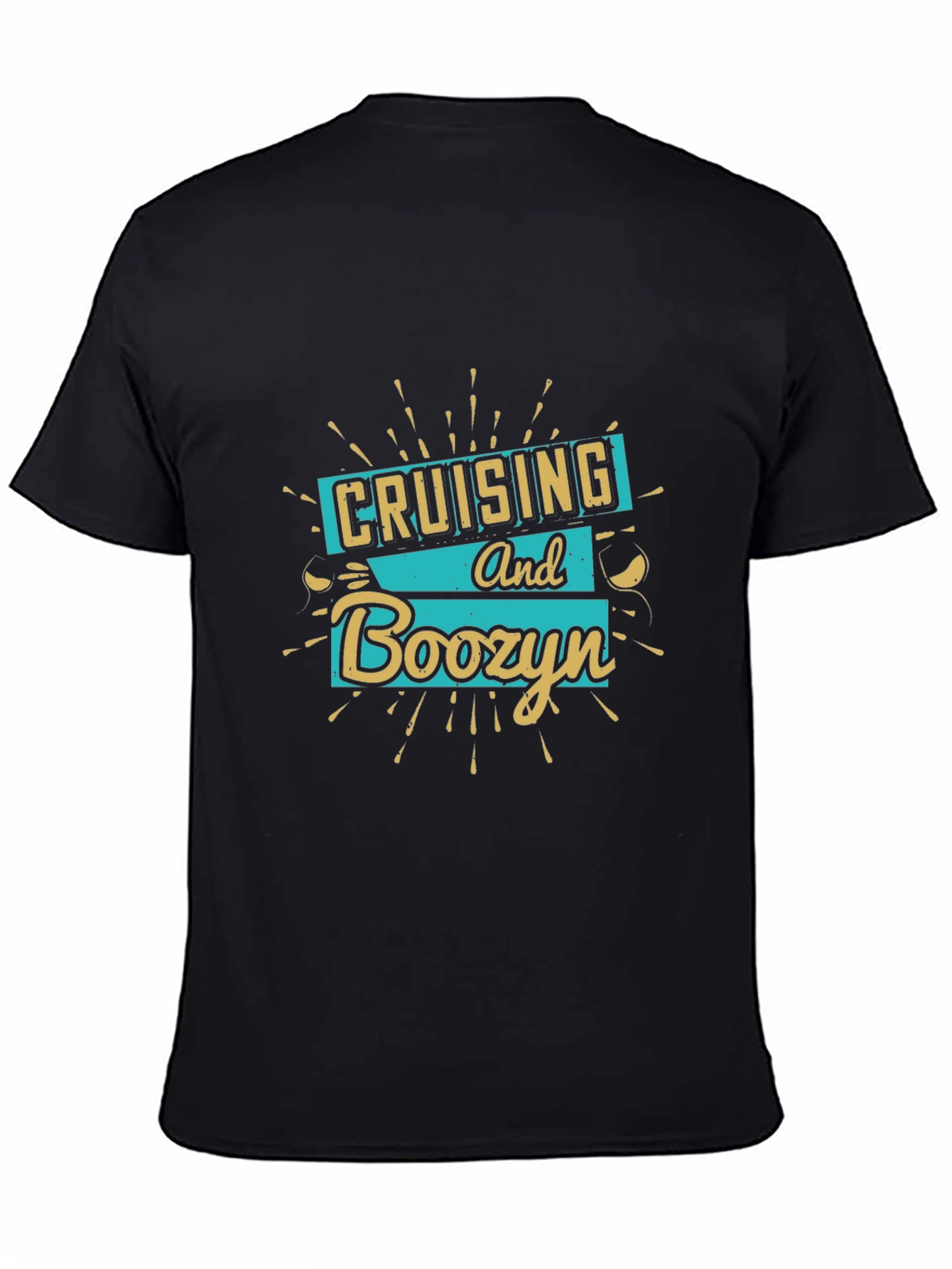 Cruising and Boozyn Graphic T-Shirt