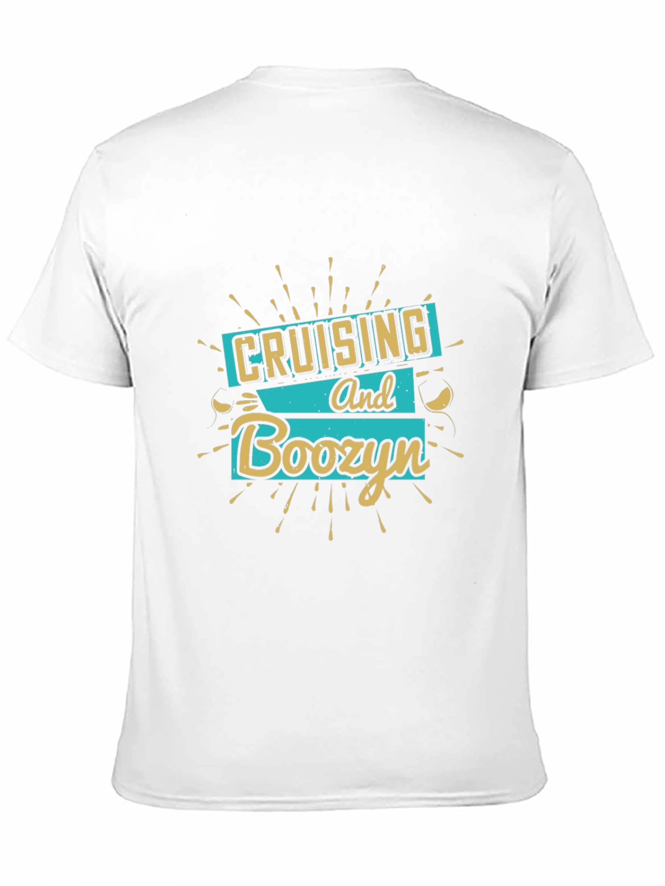 Cruising and Boozyn Graphic T-Shirt