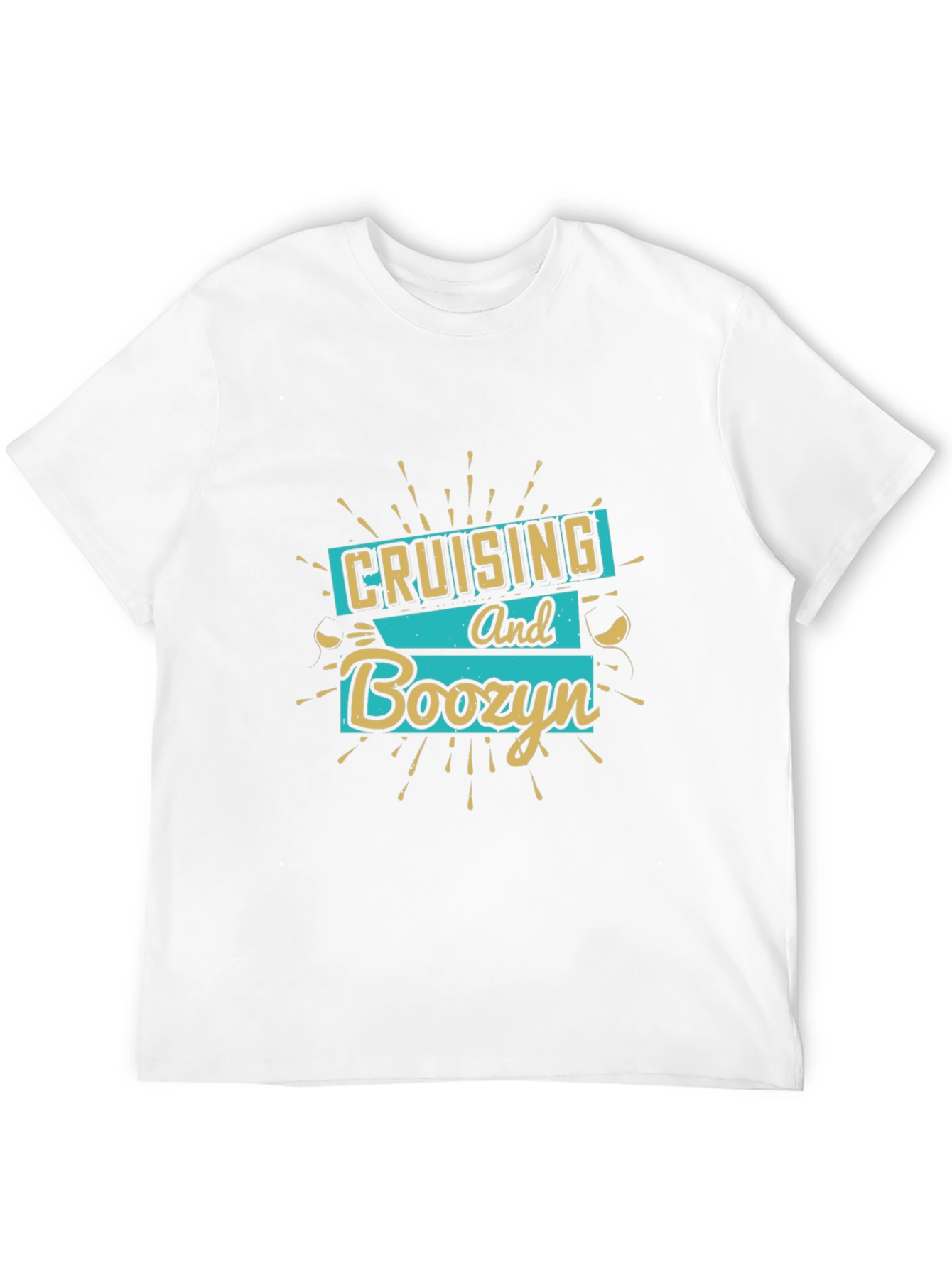 Cruising and Boozyn Graphic T-Shirt
