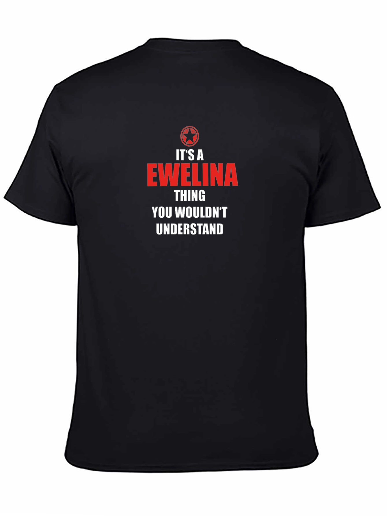Its a Ewelina Thing T-Shirt