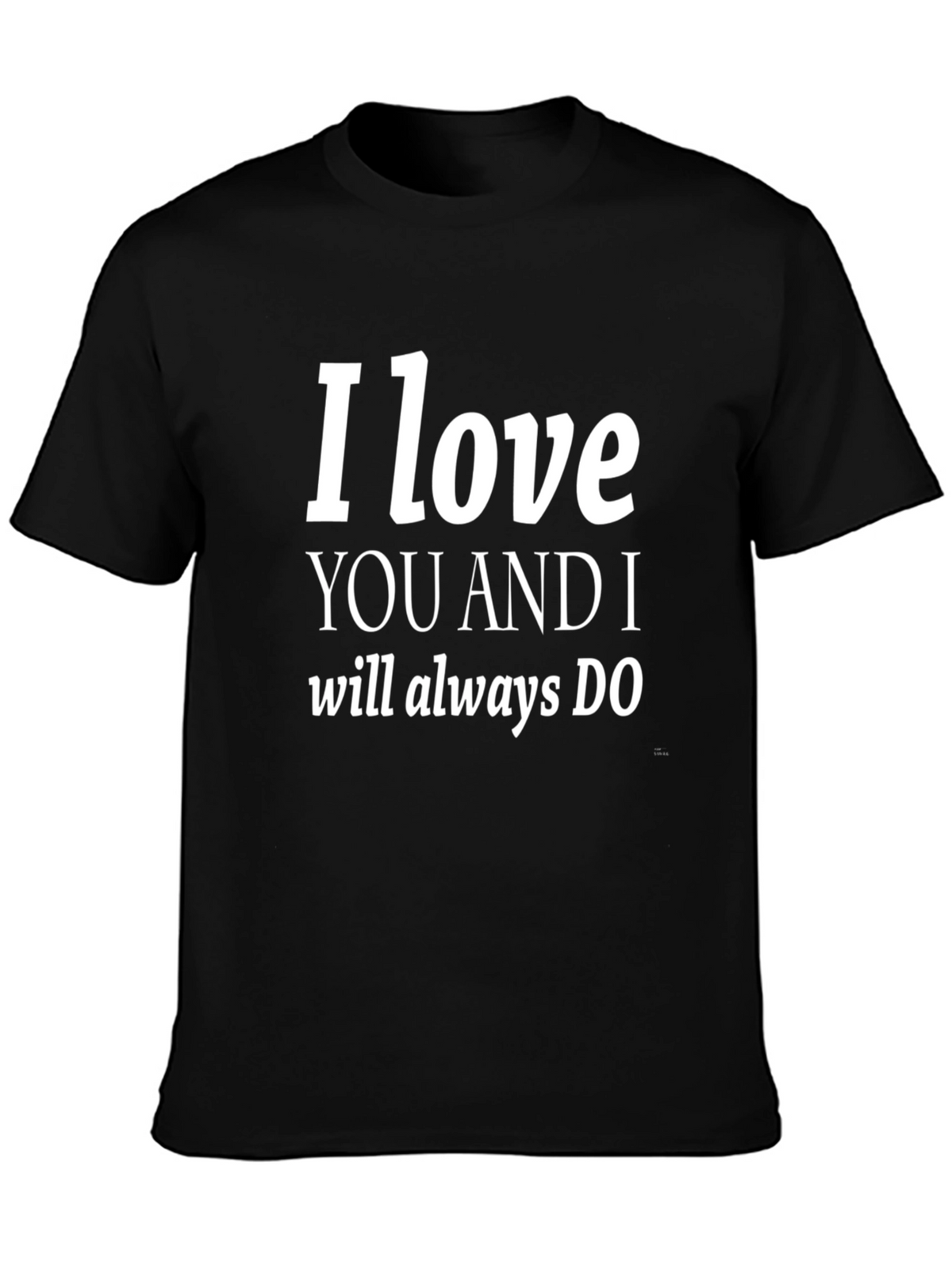I Love You Graphic T-Shirt - Trendy Black Tee