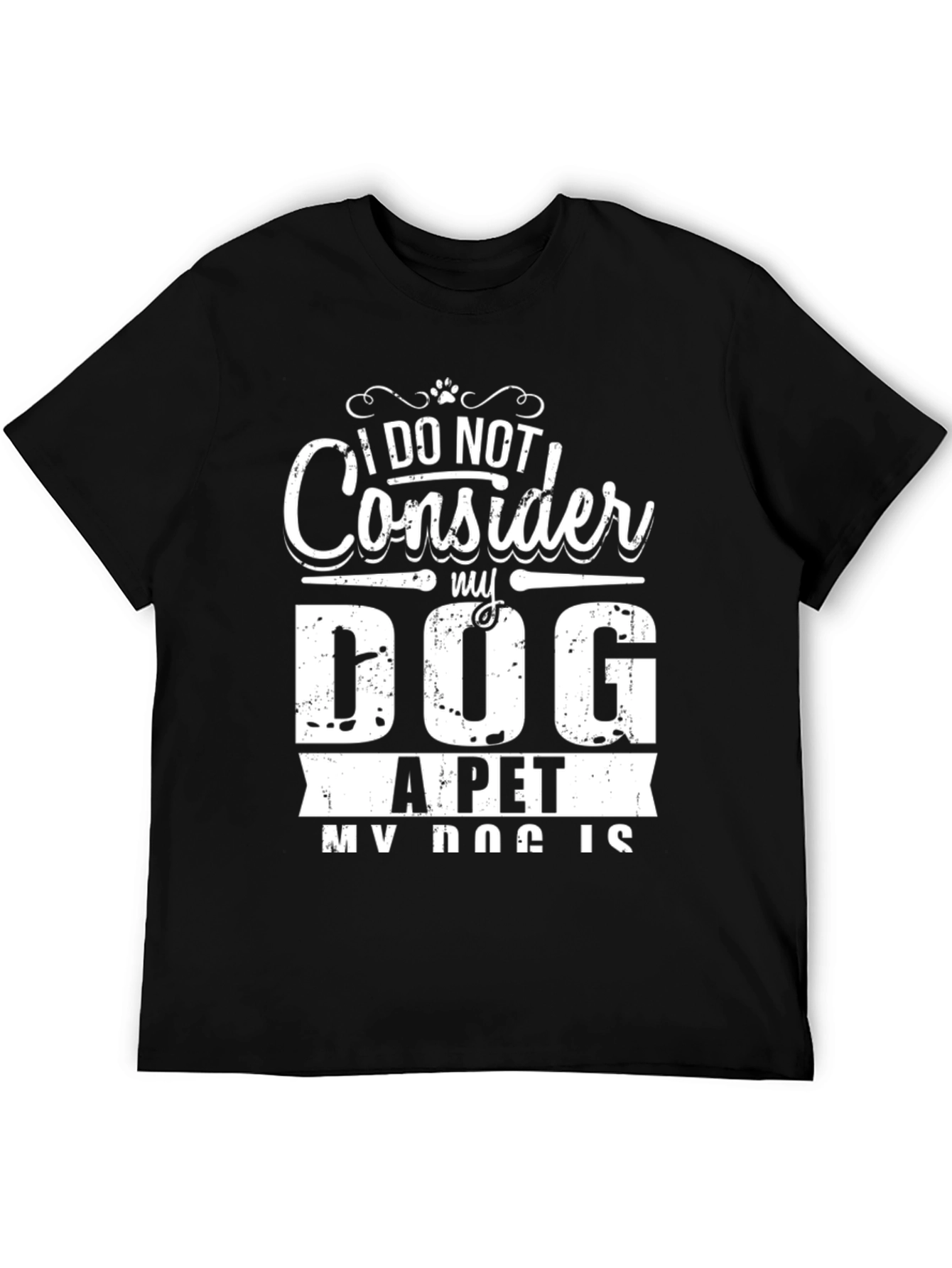 Dog is My Life T-Shirt - Black Graphic Tee