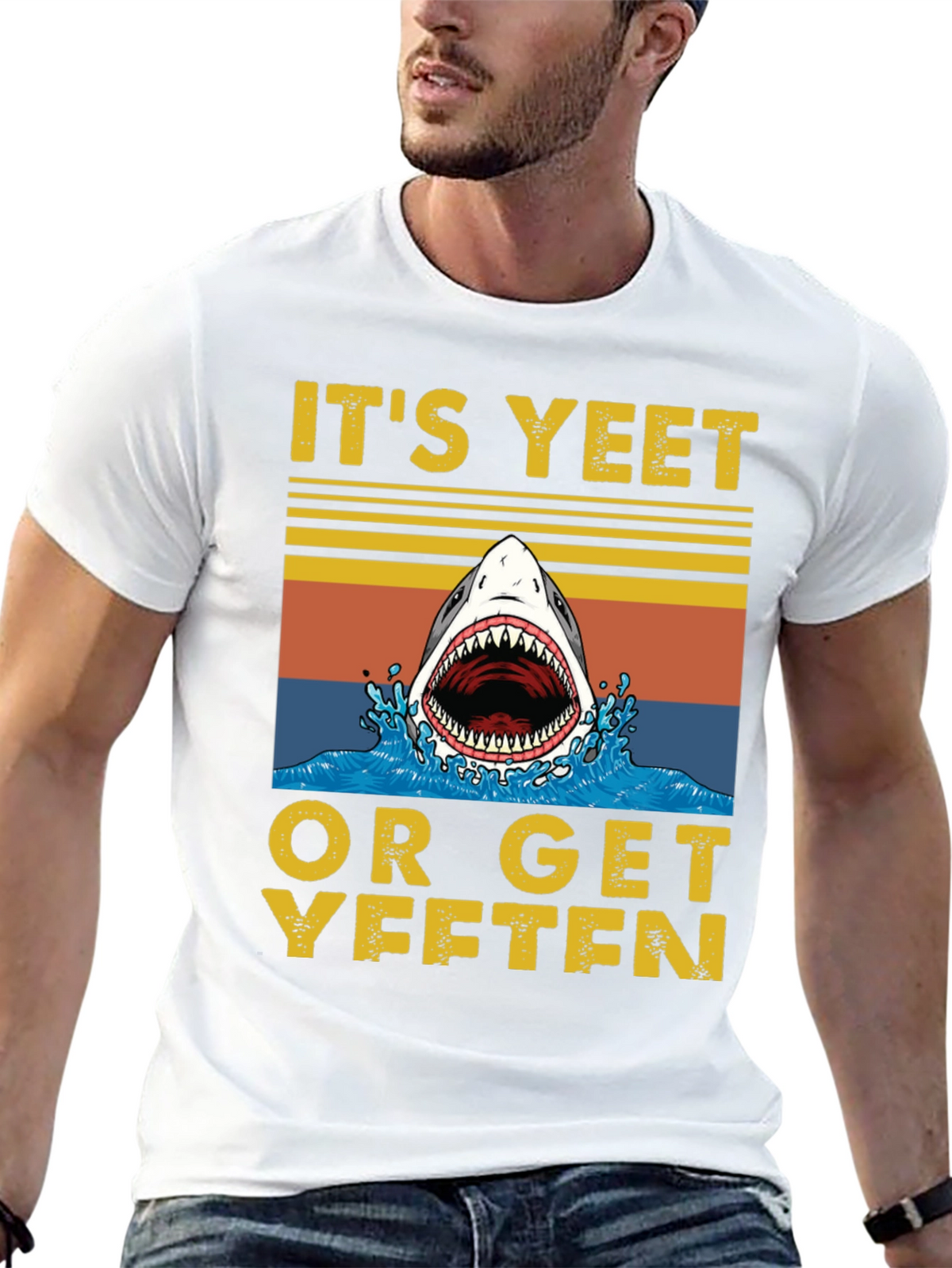 Its Yeet or Get Yeeten Shark Graphic Tee