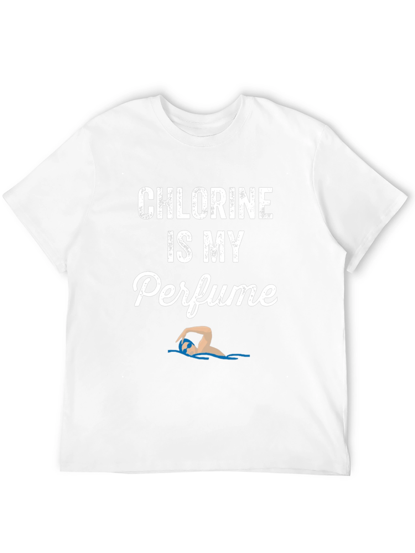 Chlorine Is My Perfume T-Shirt
