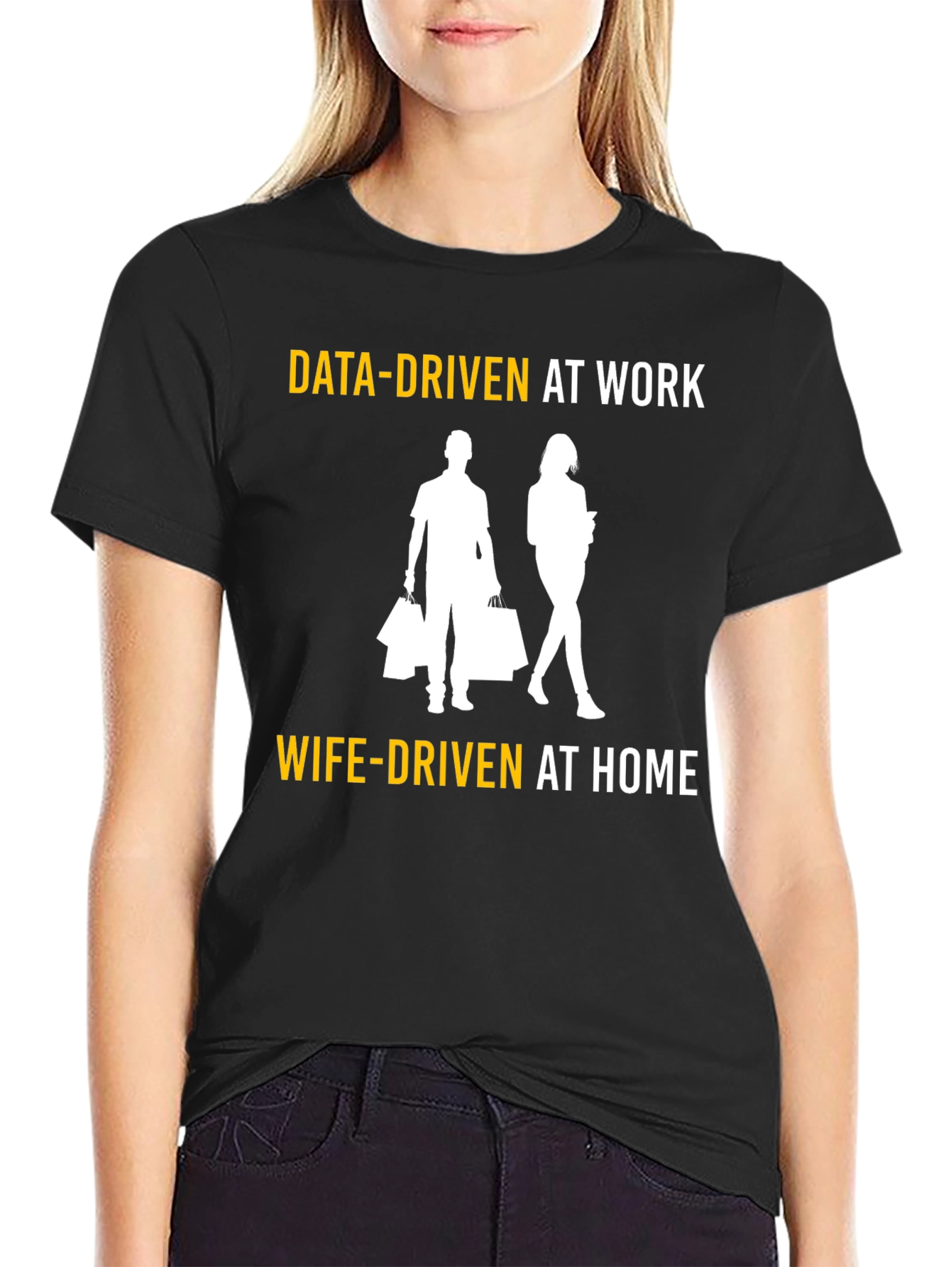 Data-Driven At Work Wife-Driven At Home Graphic T-Shirt