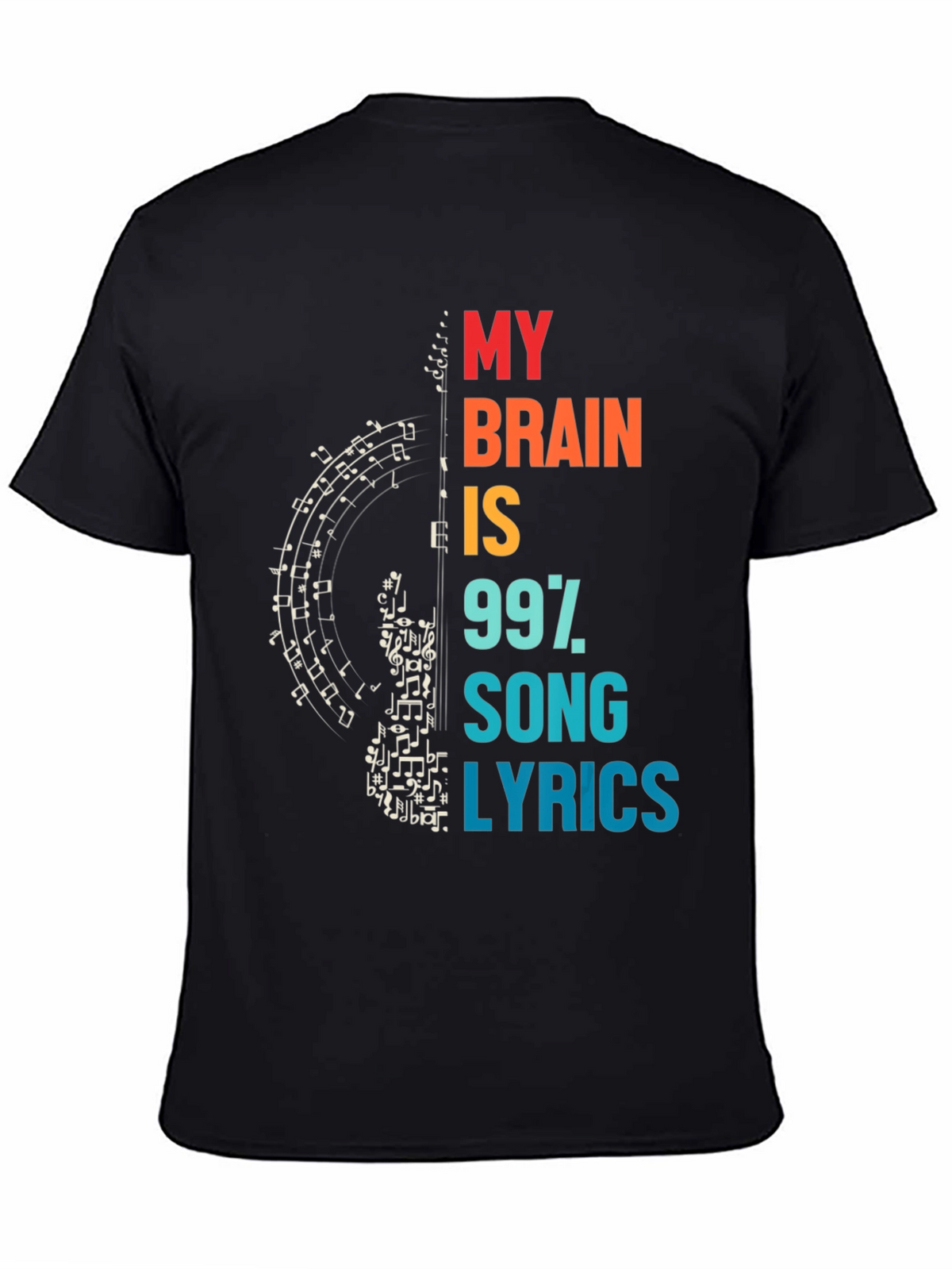 Music Lover T-Shirt: My Brain is 99% Song Lyrics