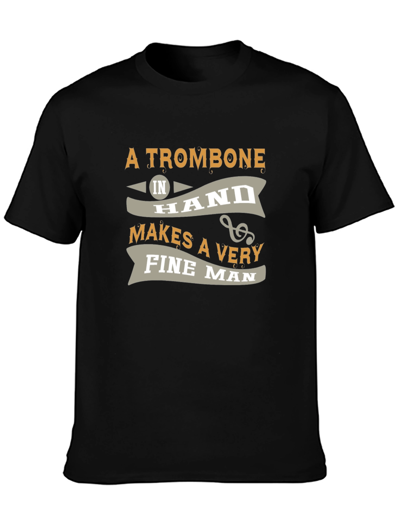 Trombone Mans T-Shirt - Musical Instrument Gift